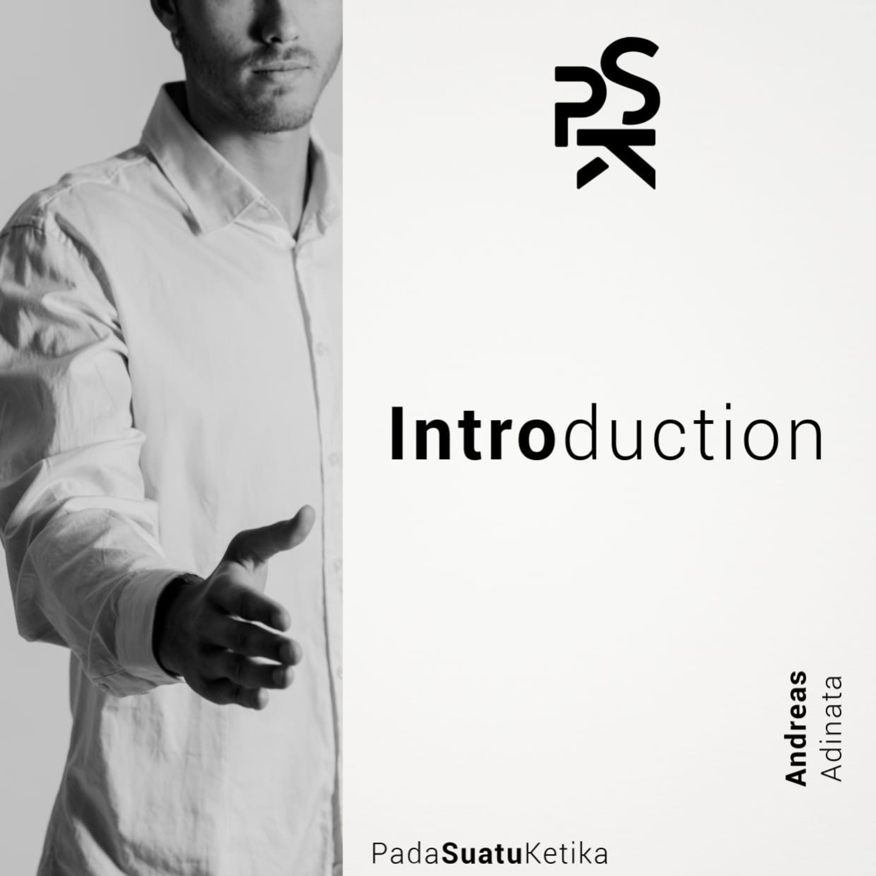 PSK (Pada Suatu Ketika)