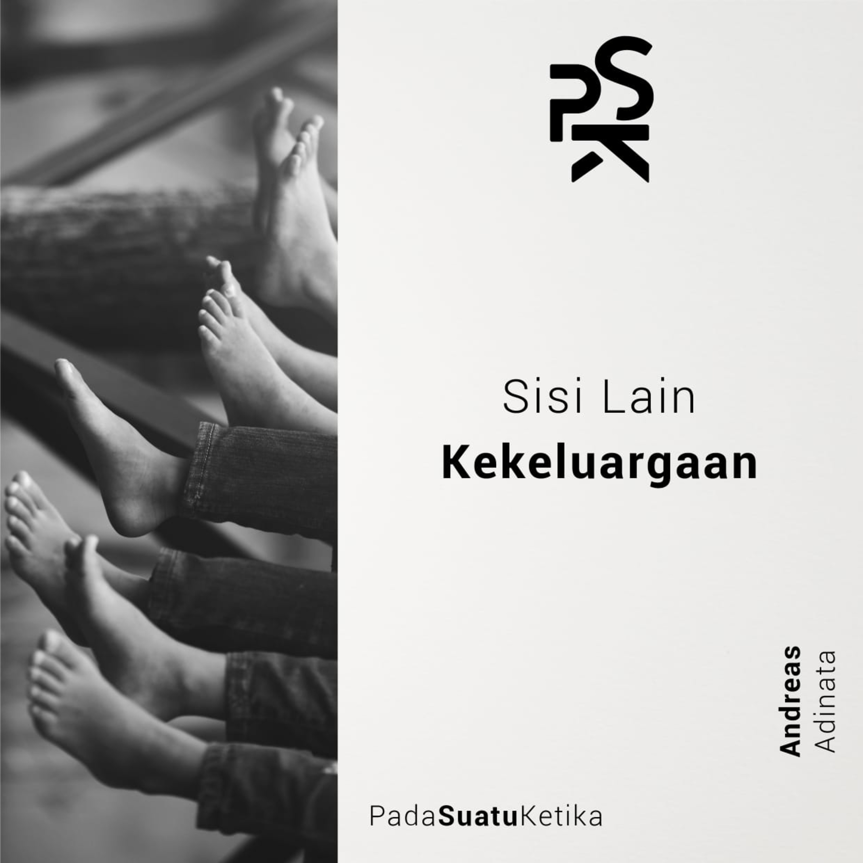 PSK (Pada Suatu Ketika)