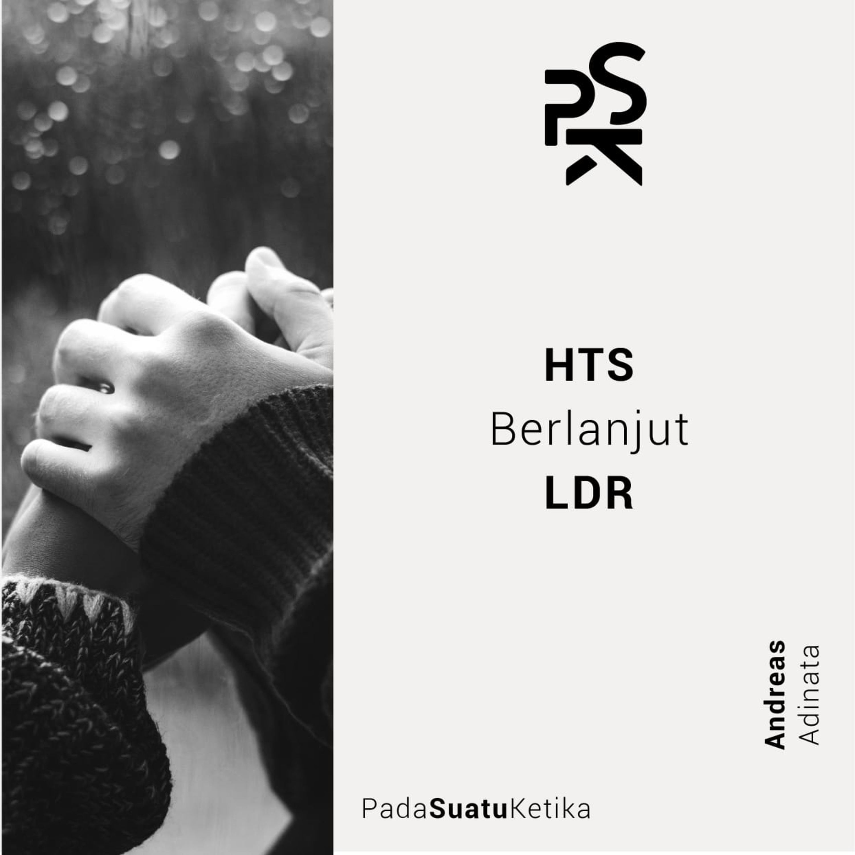 PSK (Pada Suatu Ketika)