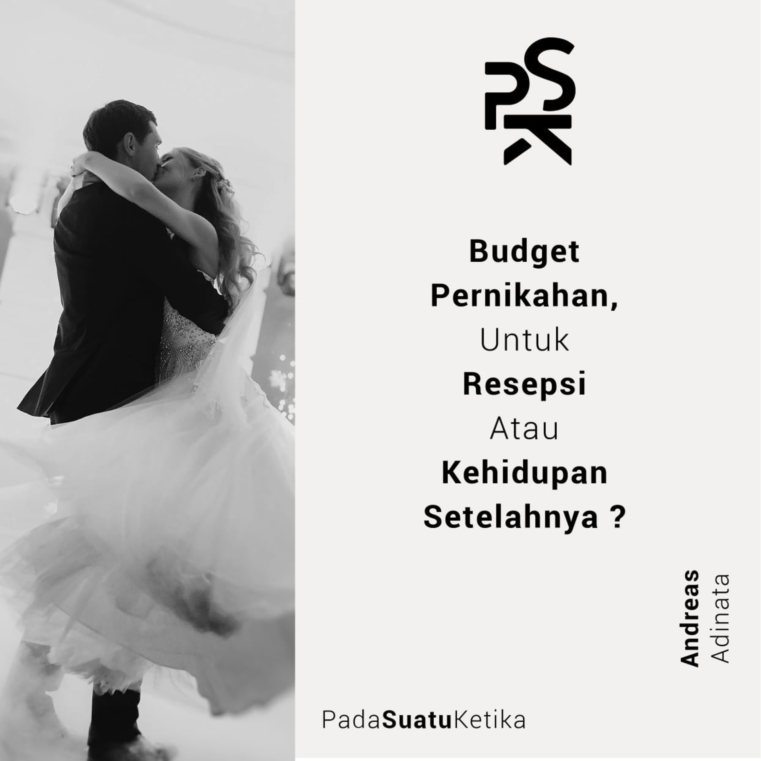 PSK (Pada Suatu Ketika)