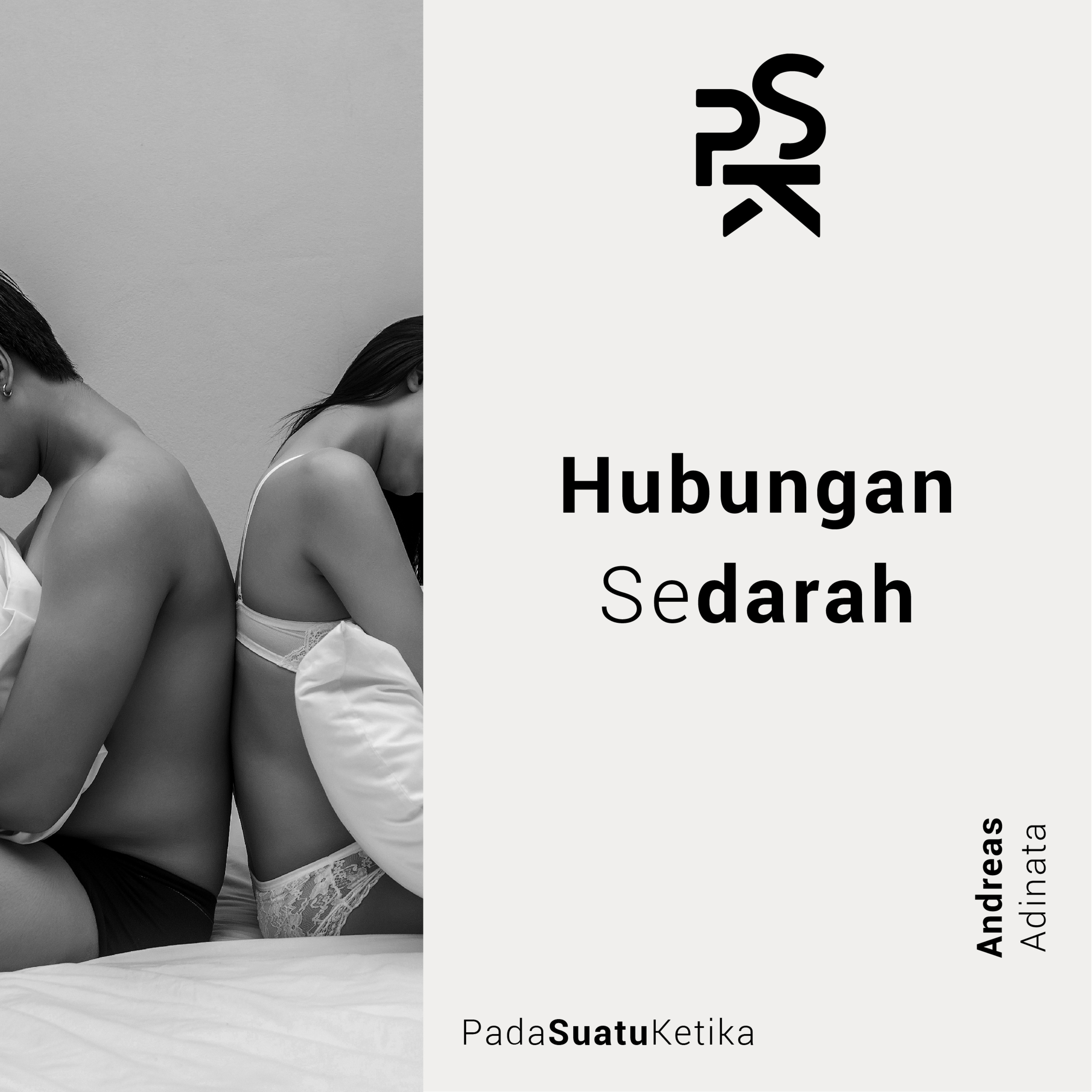 PSK (Pada Suatu Ketika)