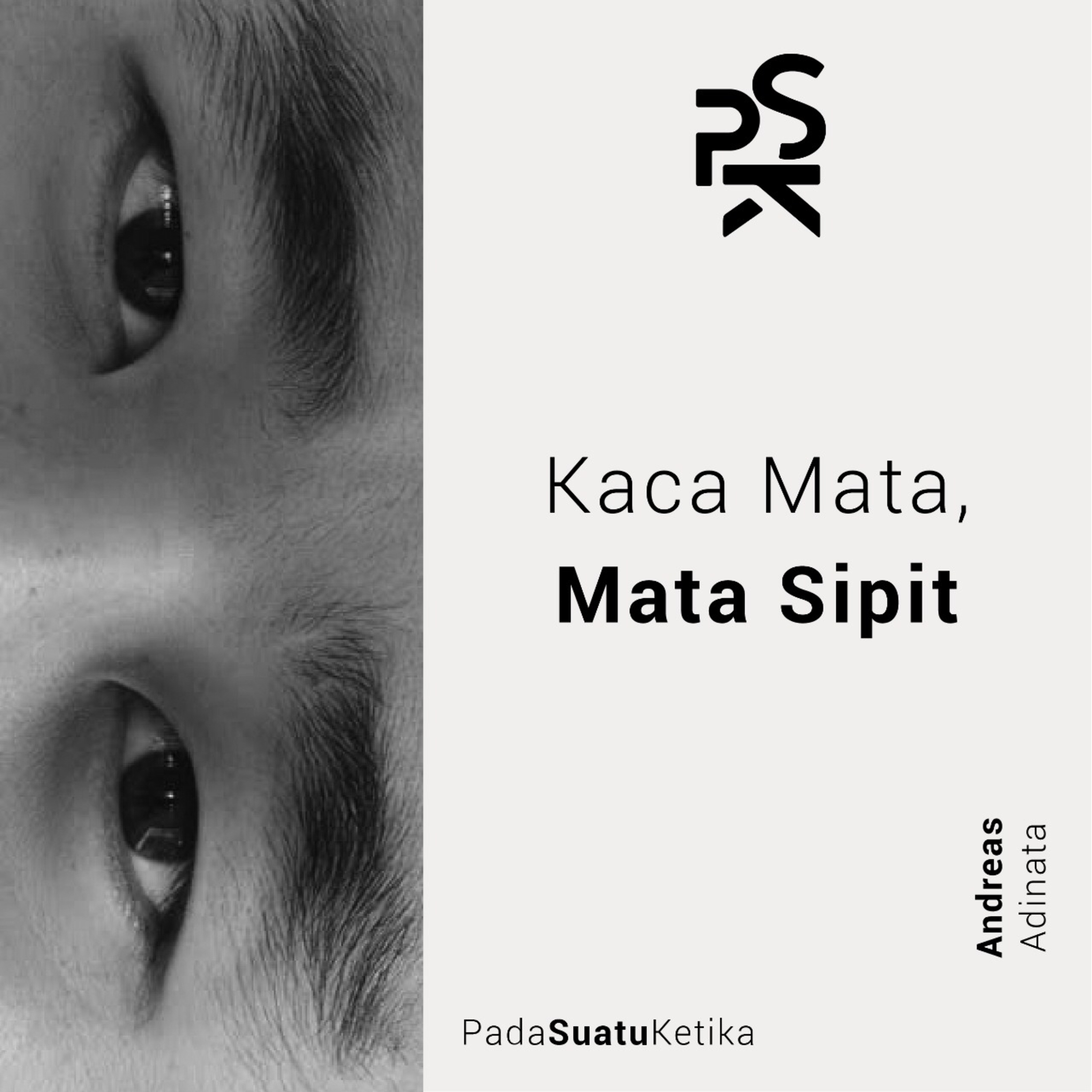 PSK (Pada Suatu Ketika)