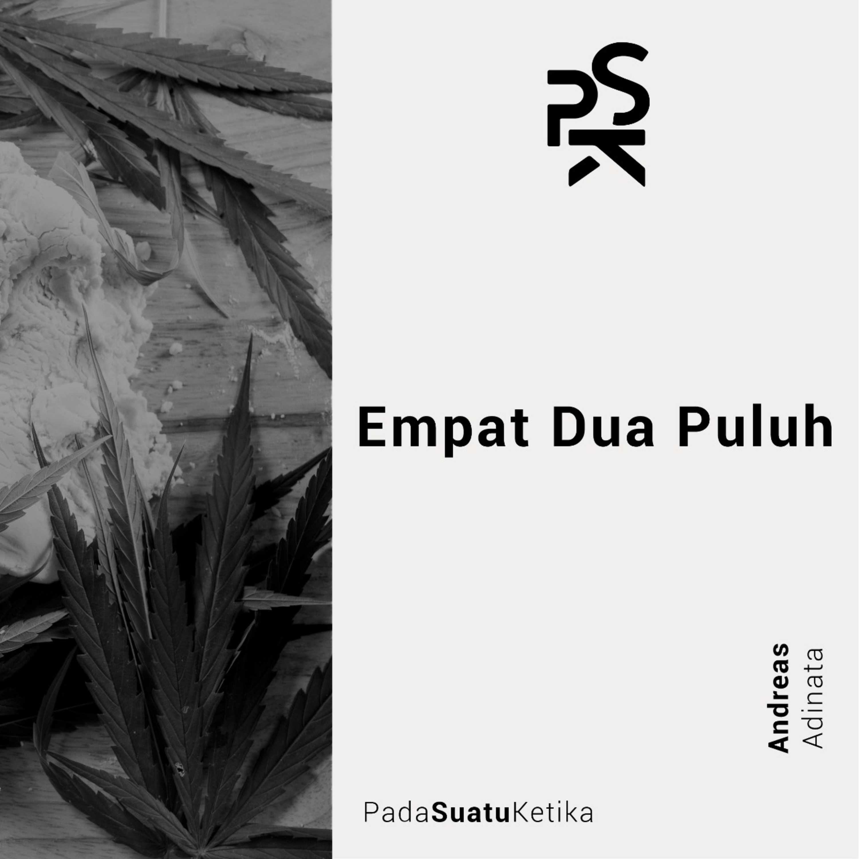 PSK (Pada Suatu Ketika)