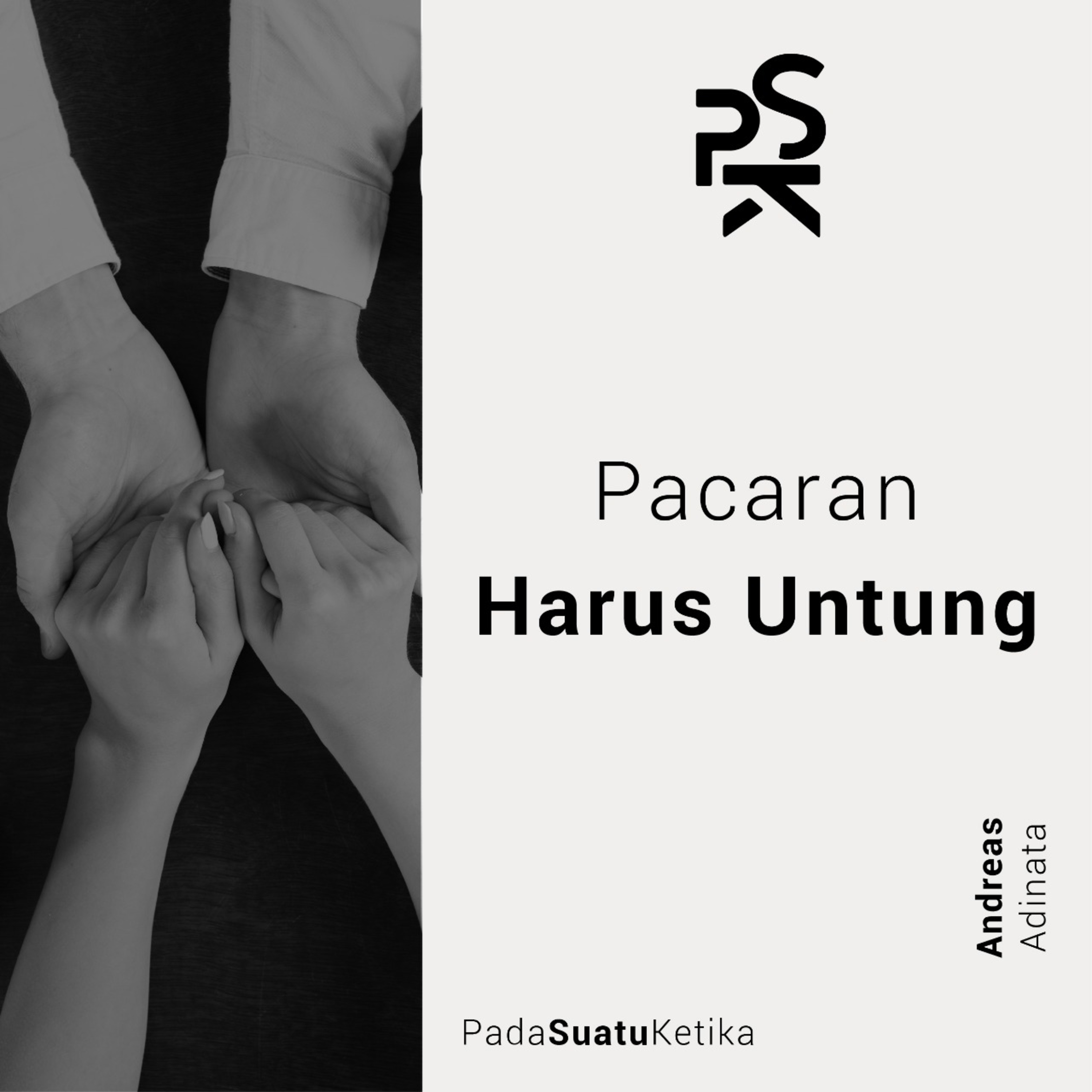 PSK (Pada Suatu Ketika)