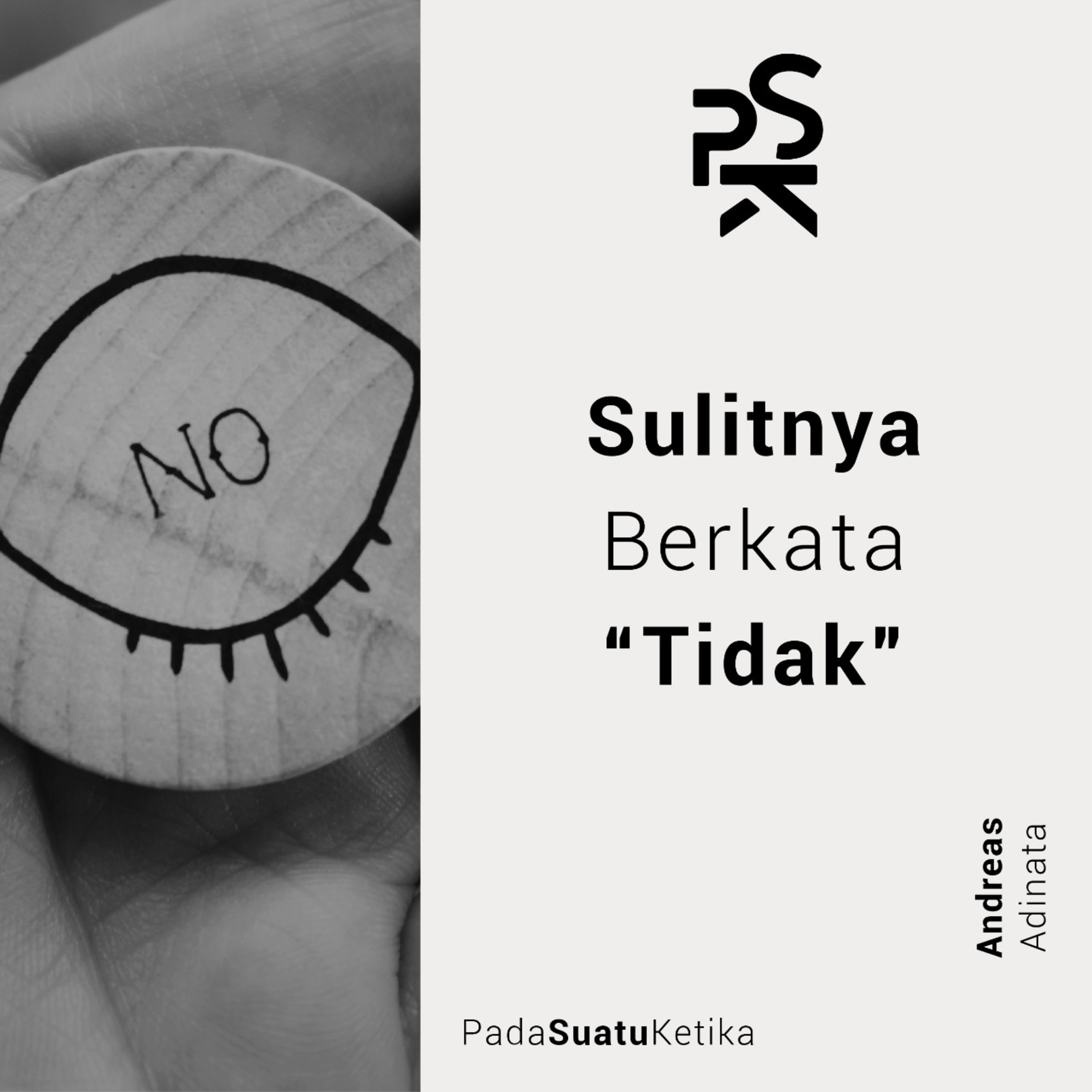 PSK (Pada Suatu Ketika)