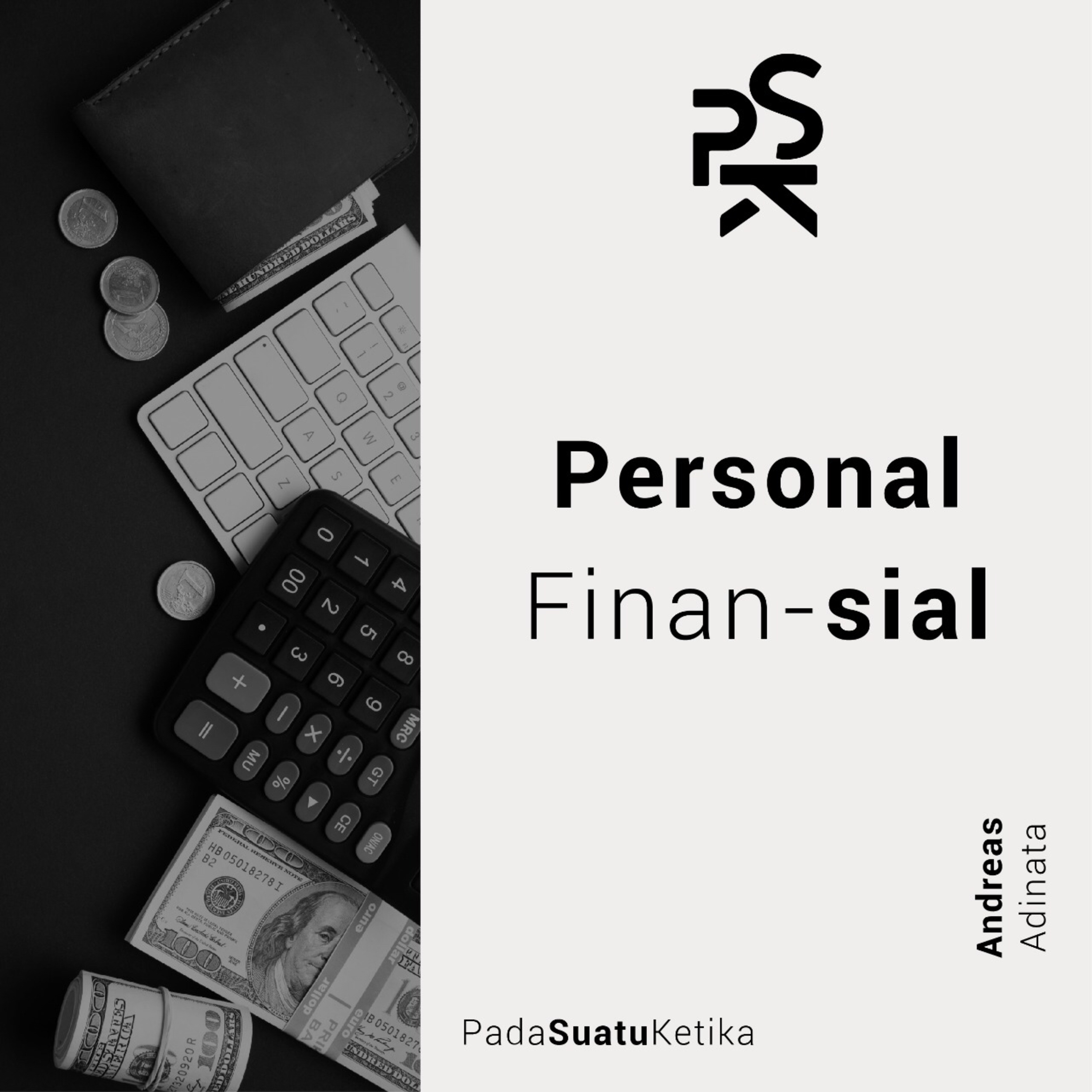 PSK (Pada Suatu Ketika)