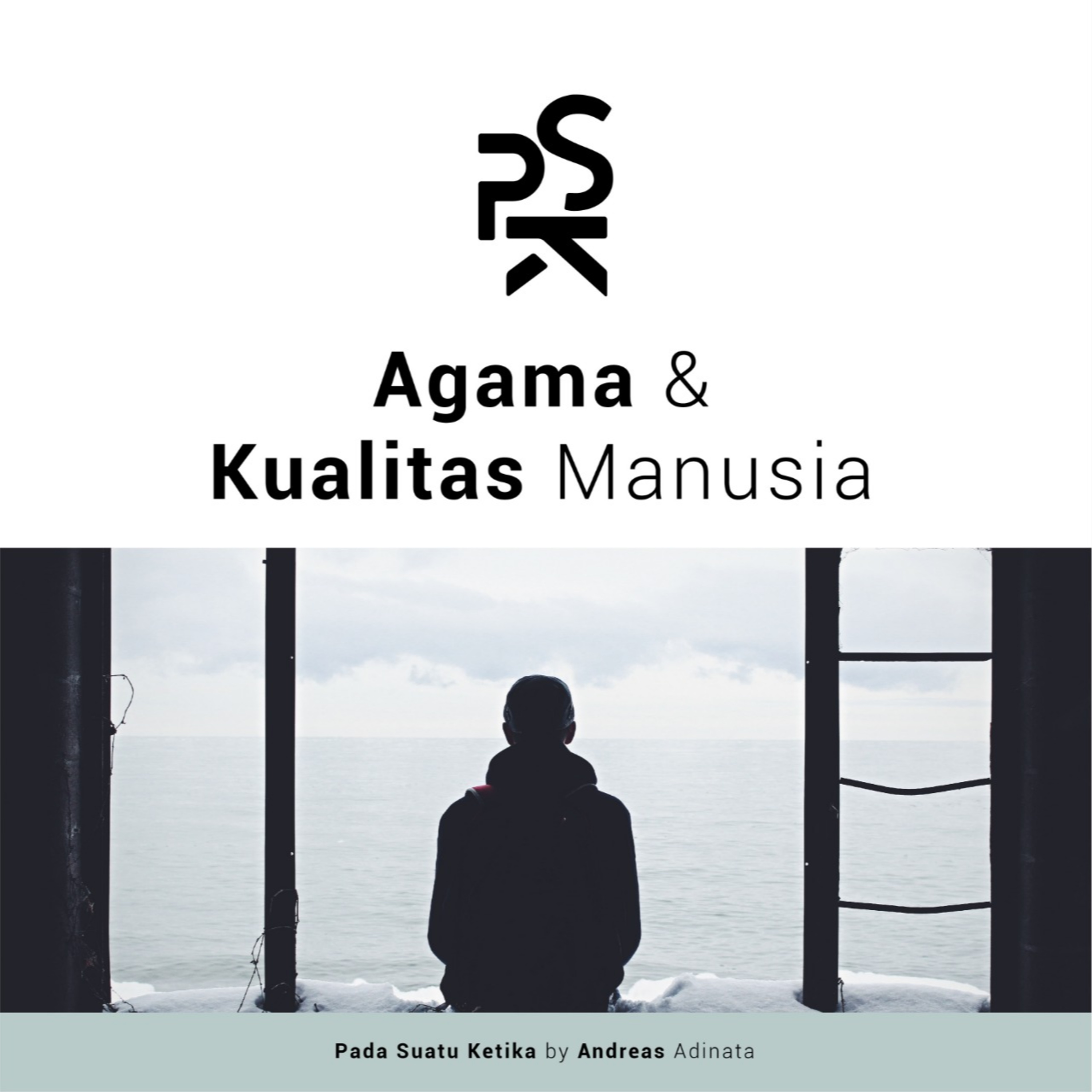 PSK (Pada Suatu Ketika)