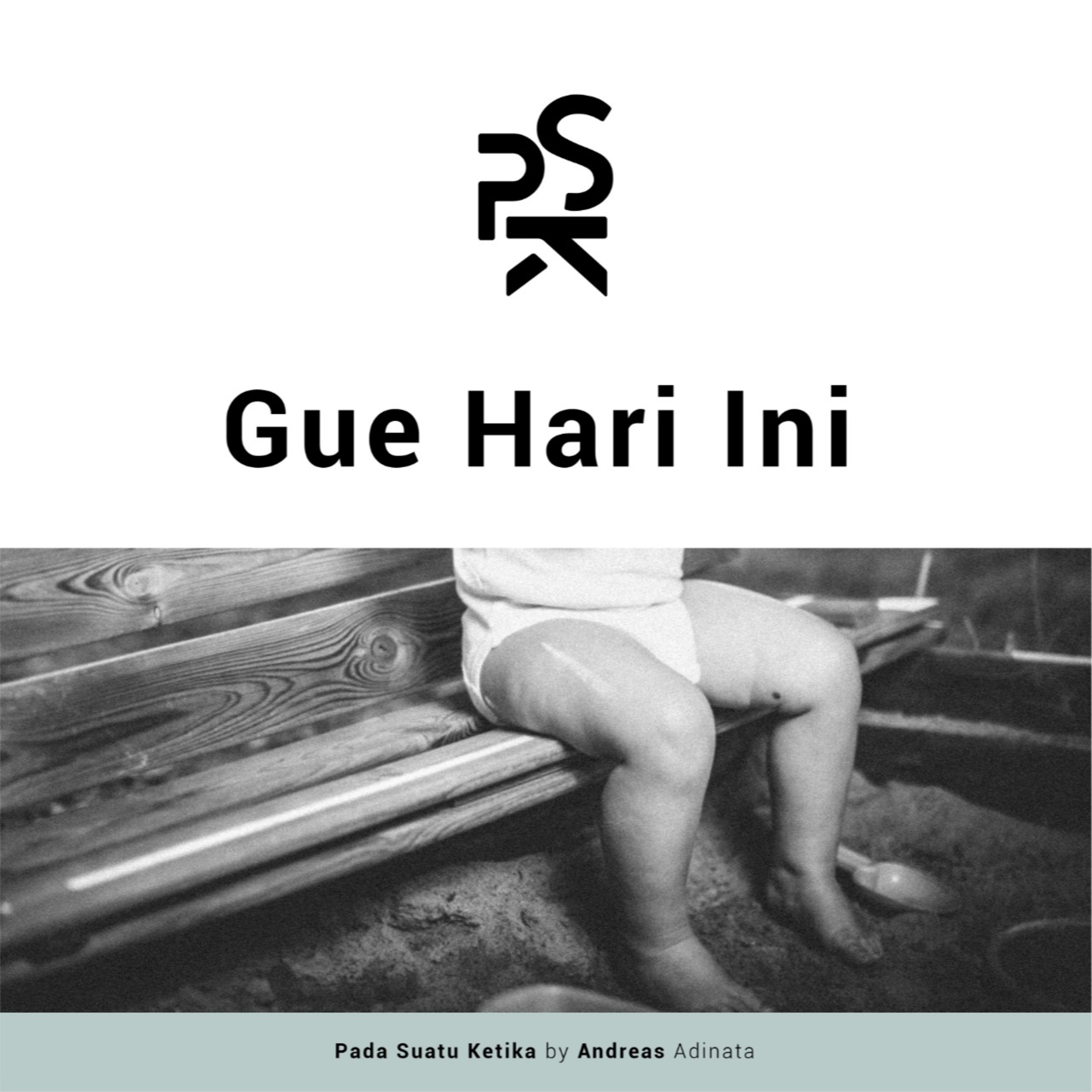 PSK (Pada Suatu Ketika)