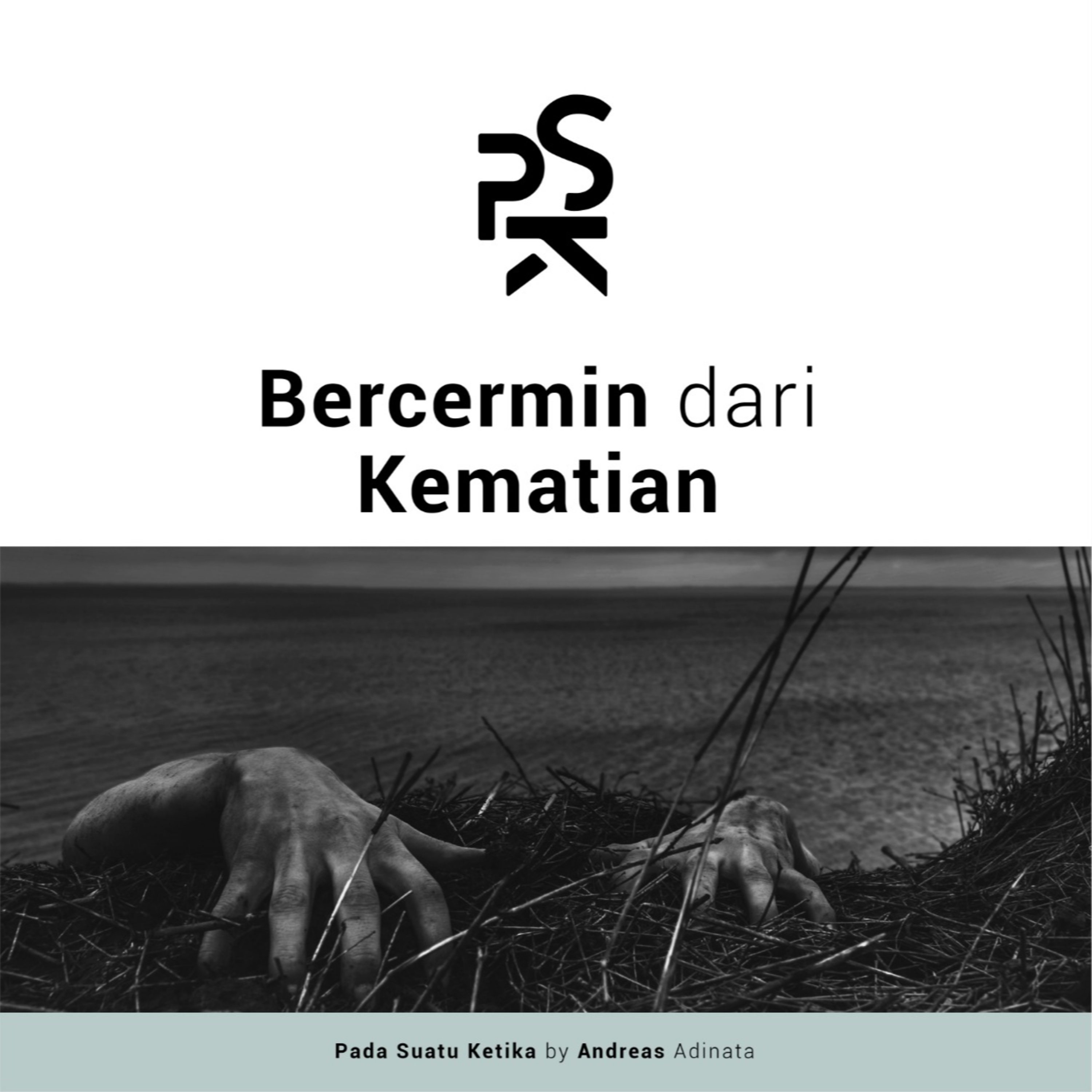 PSK (Pada Suatu Ketika)