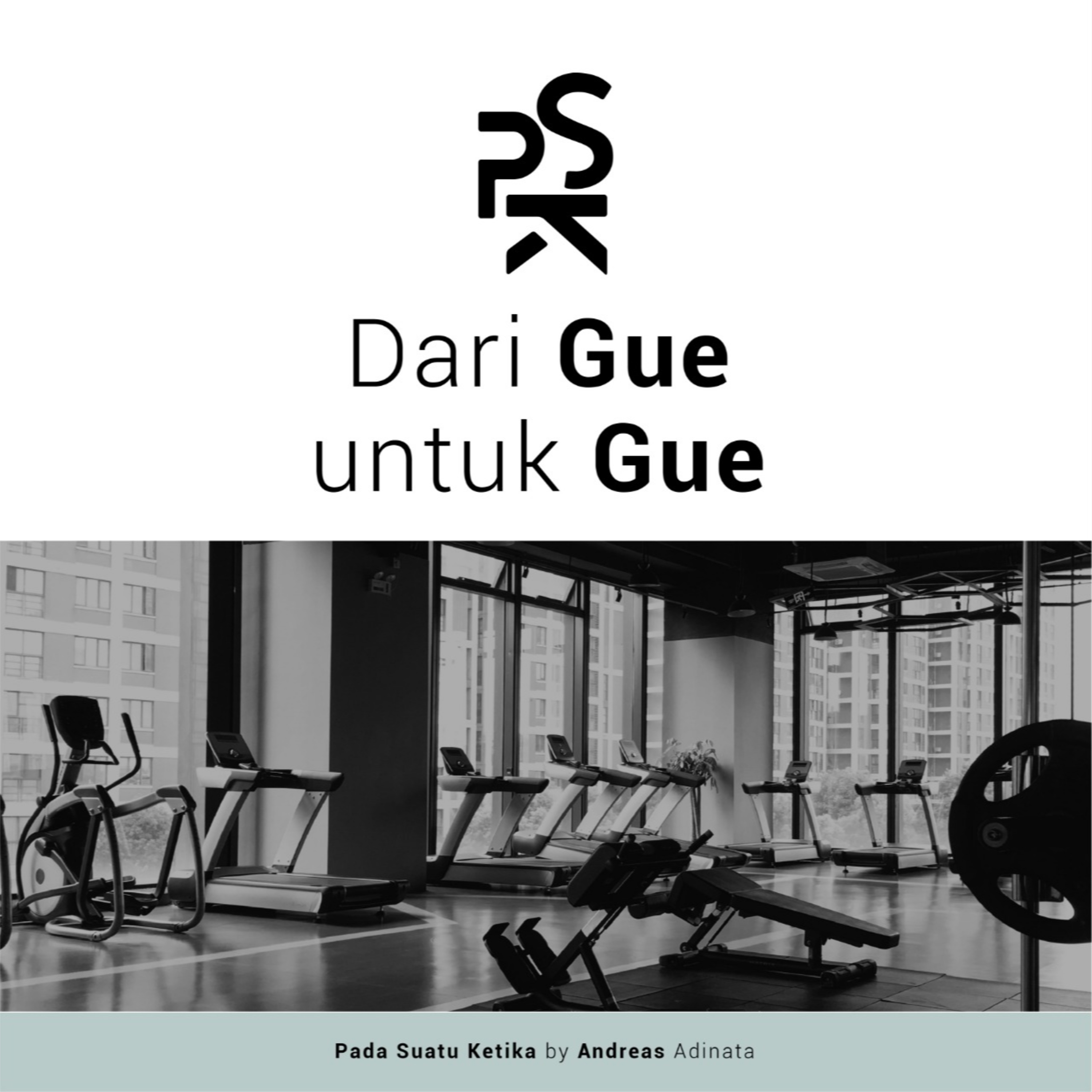 PSK (Pada Suatu Ketika)