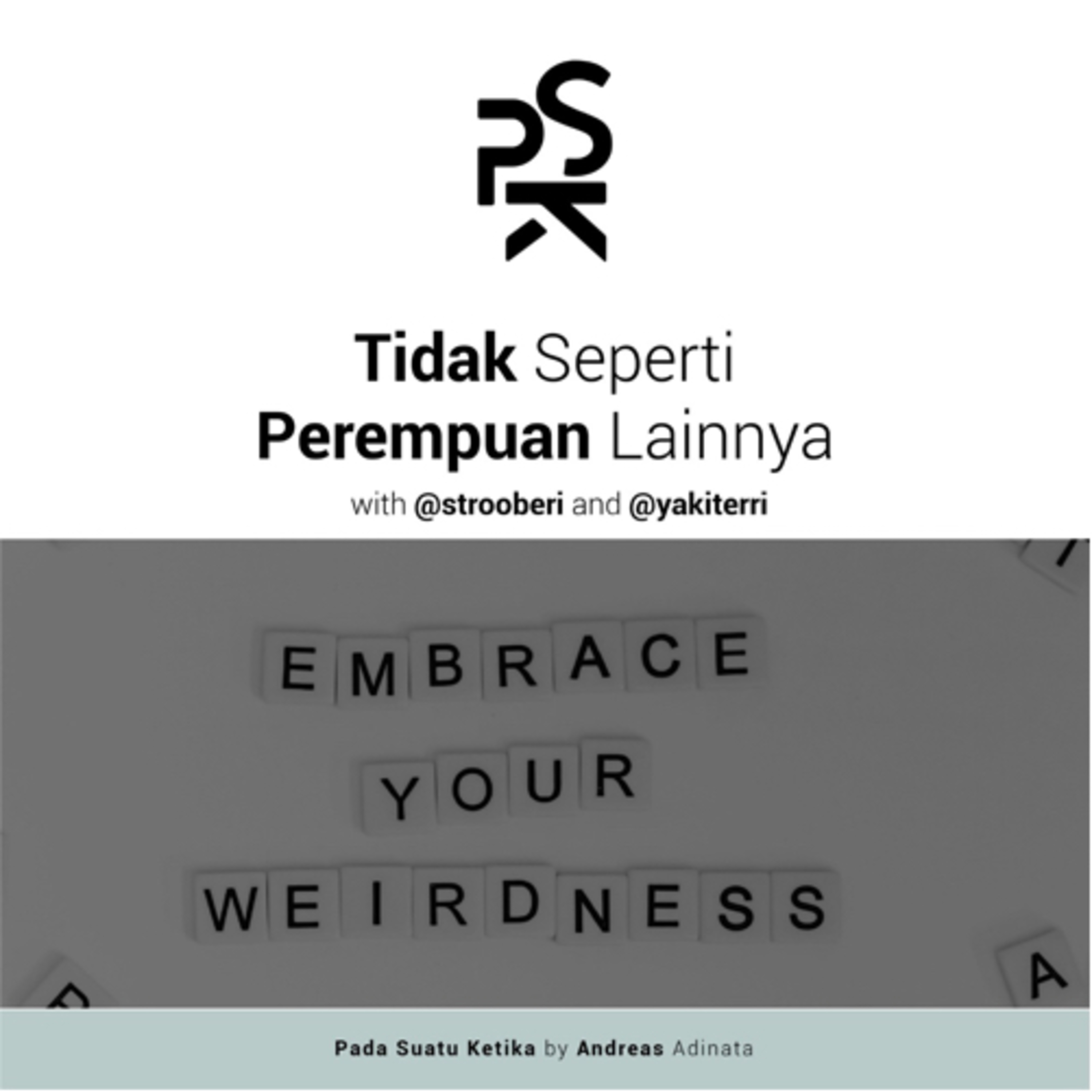 PSK (Pada Suatu Ketika)