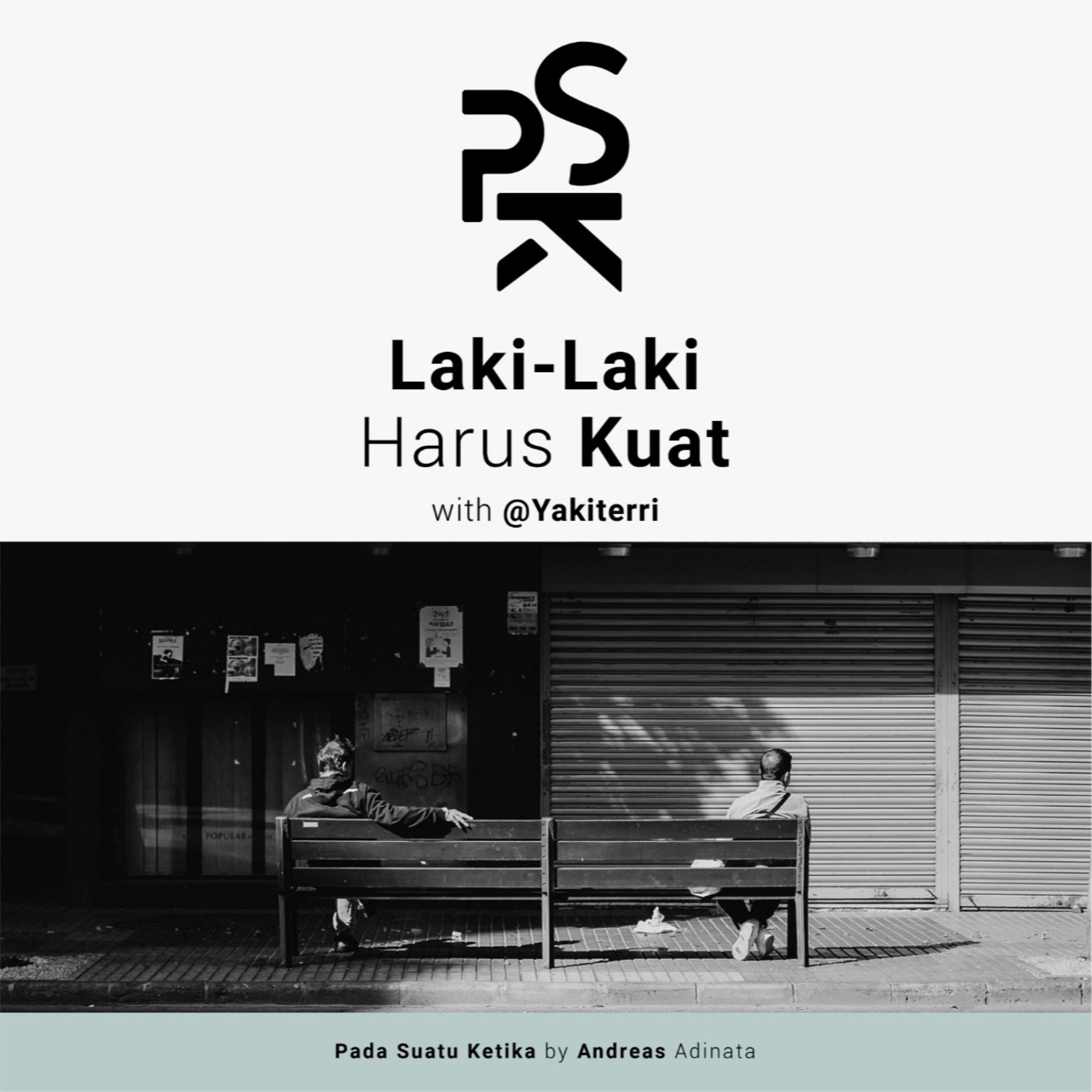 PSK (Pada Suatu Ketika)
