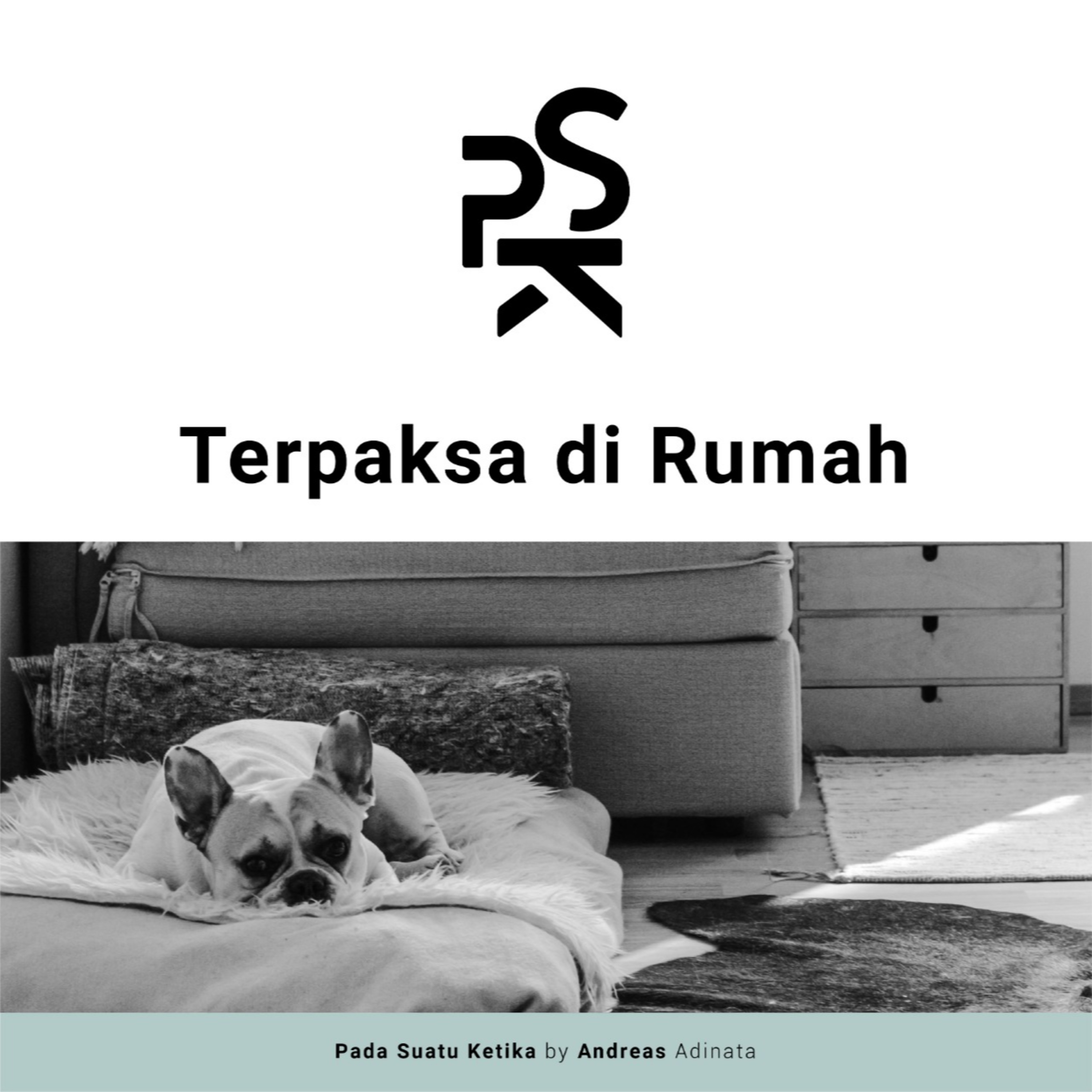PSK (Pada Suatu Ketika)