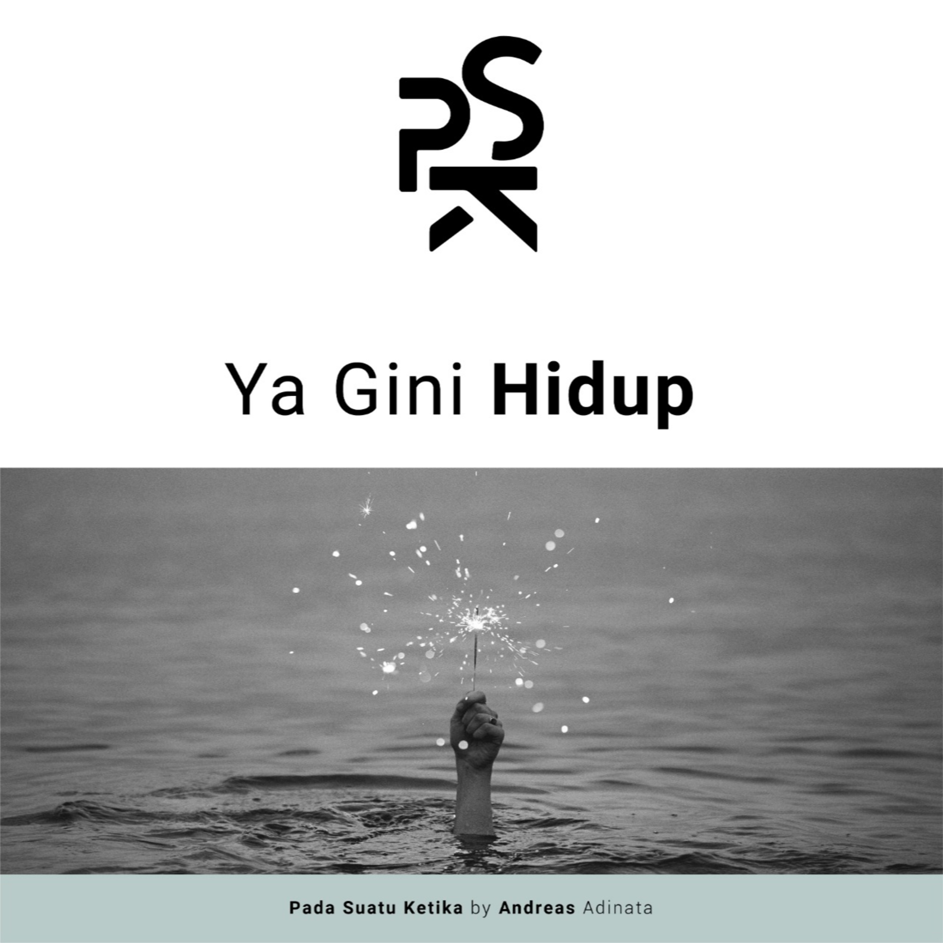 PSK (Pada Suatu Ketika)