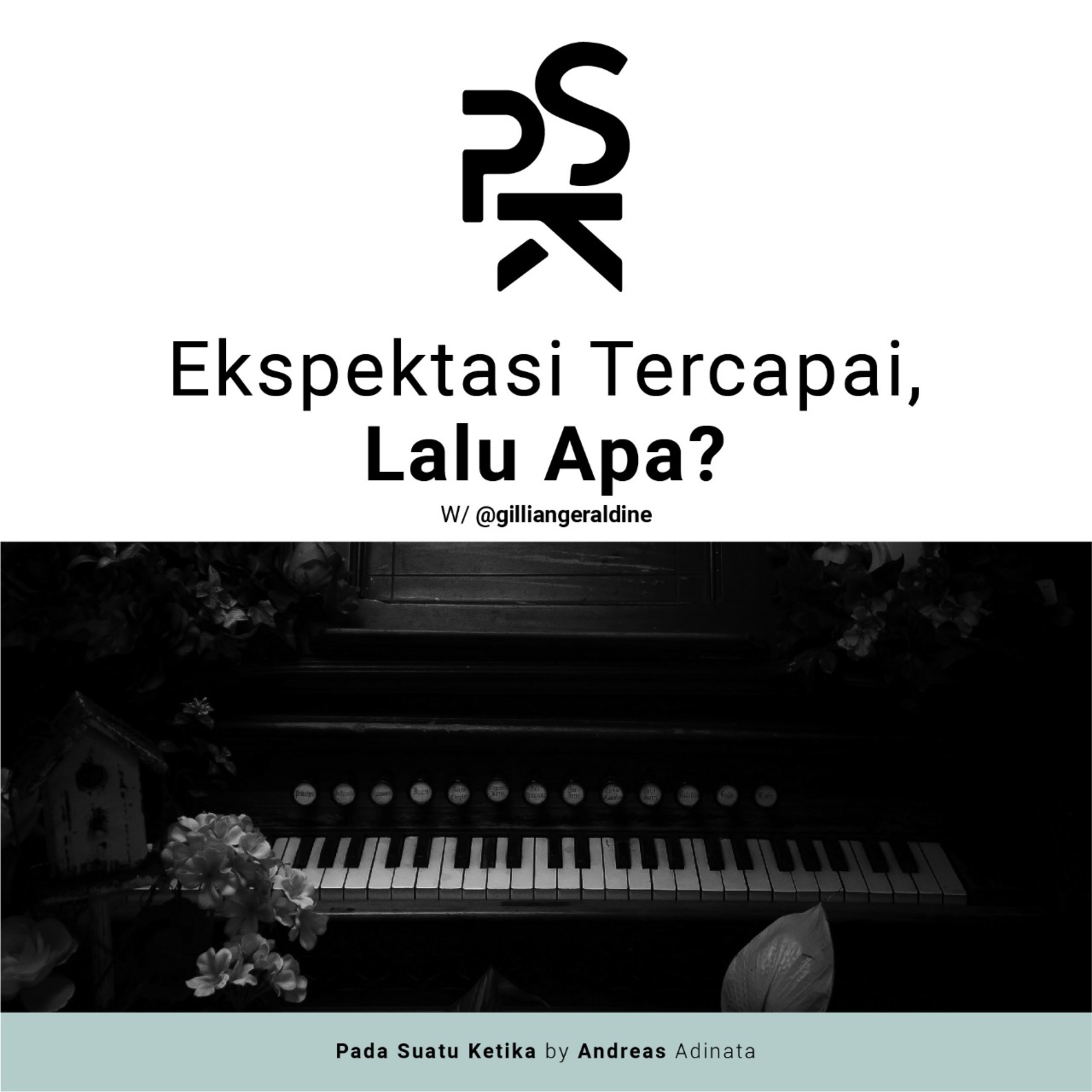 PSK (Pada Suatu Ketika)
