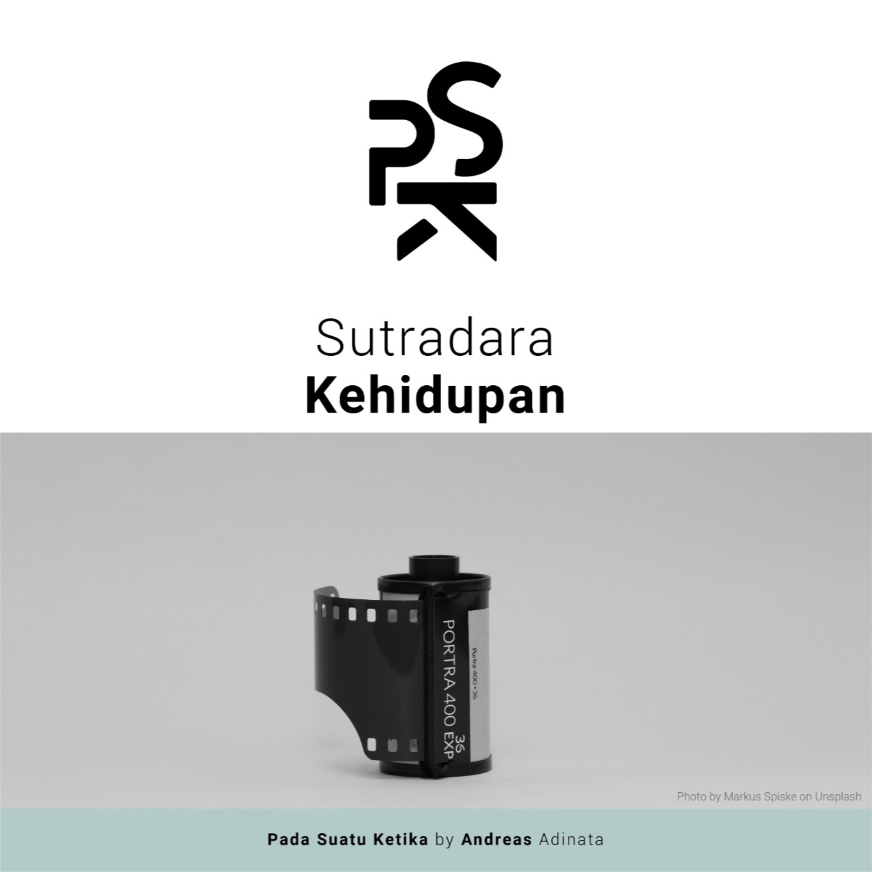 PSK (Pada Suatu Ketika)