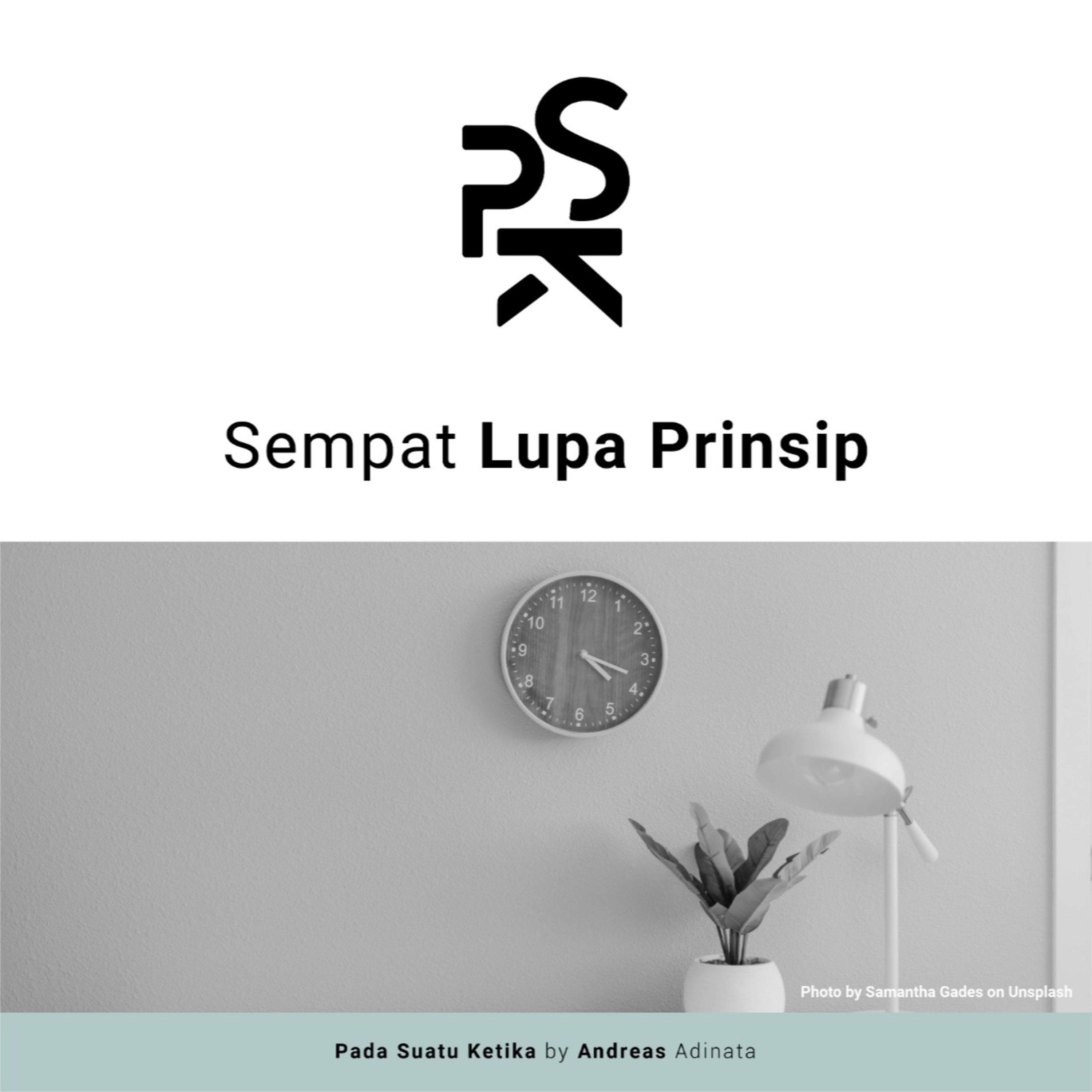 PSK (Pada Suatu Ketika)