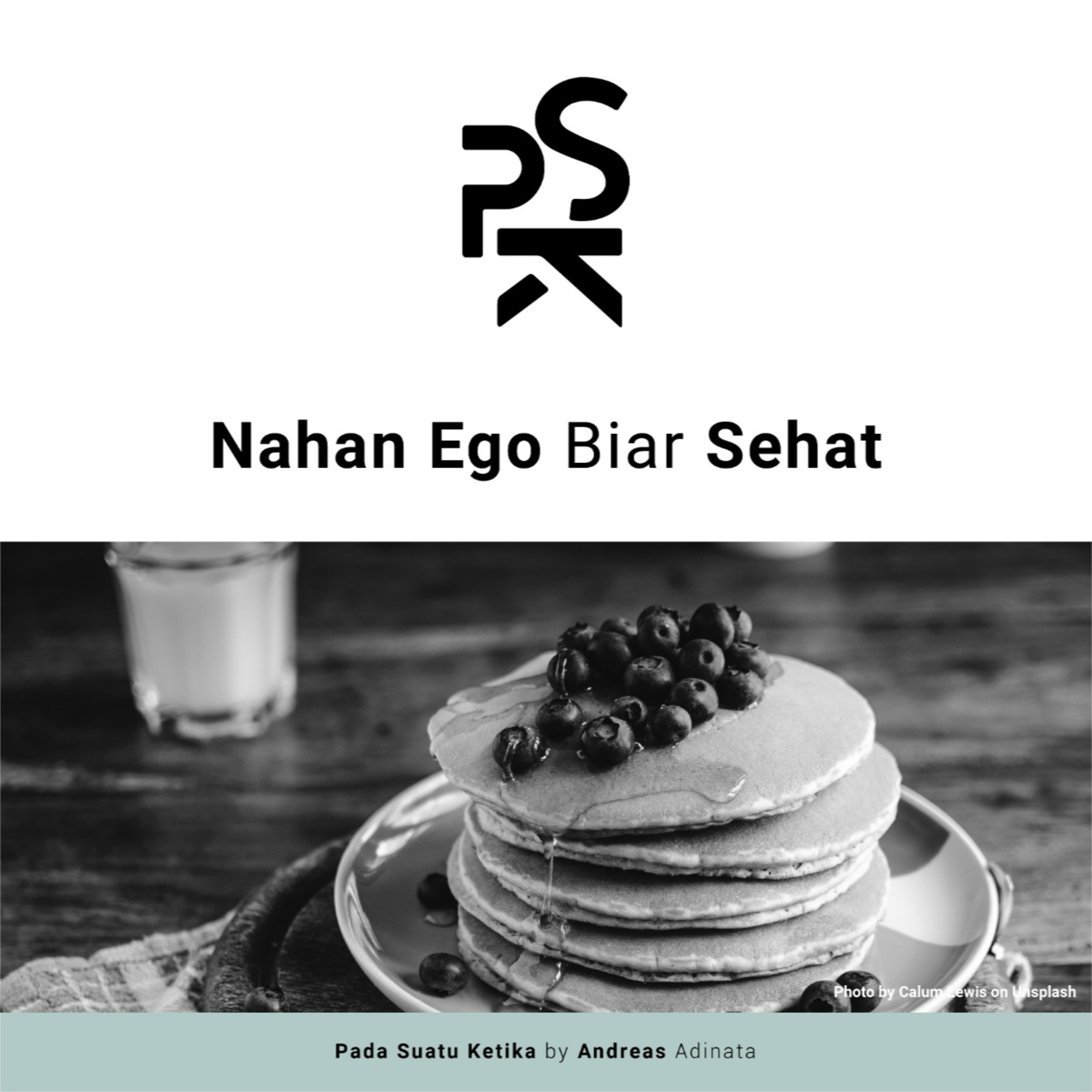 PSK (Pada Suatu Ketika)