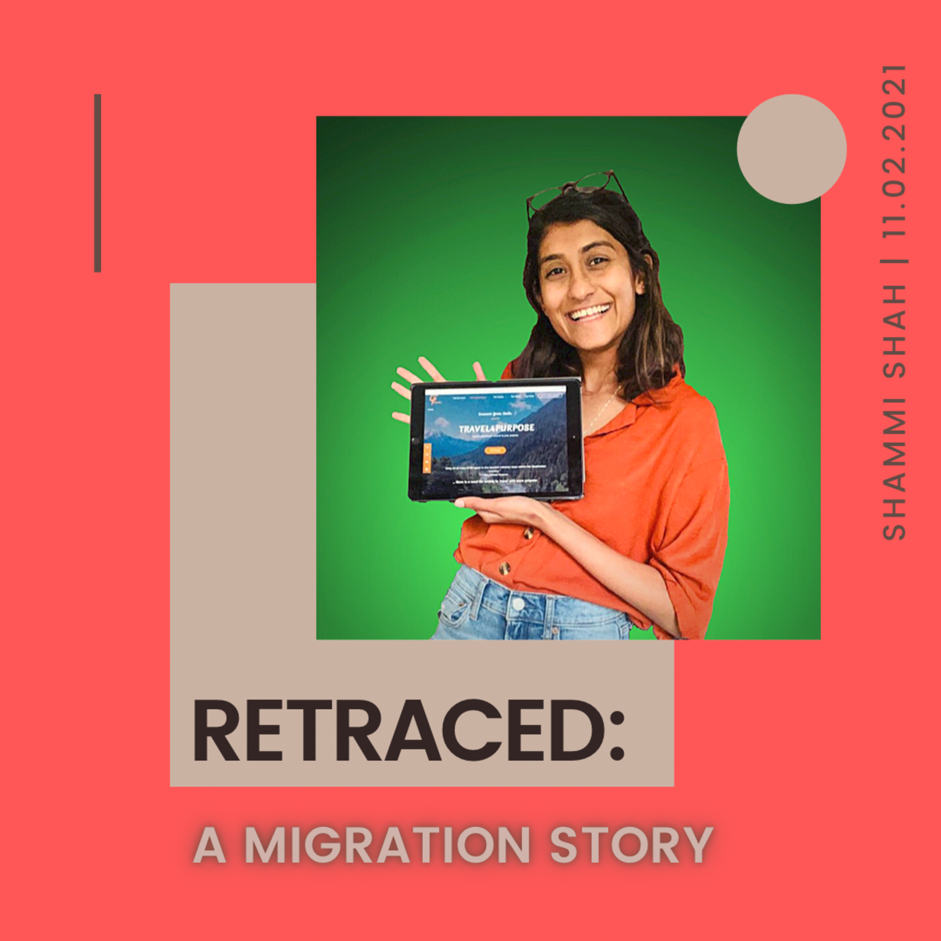 Retraced: A Migration Story