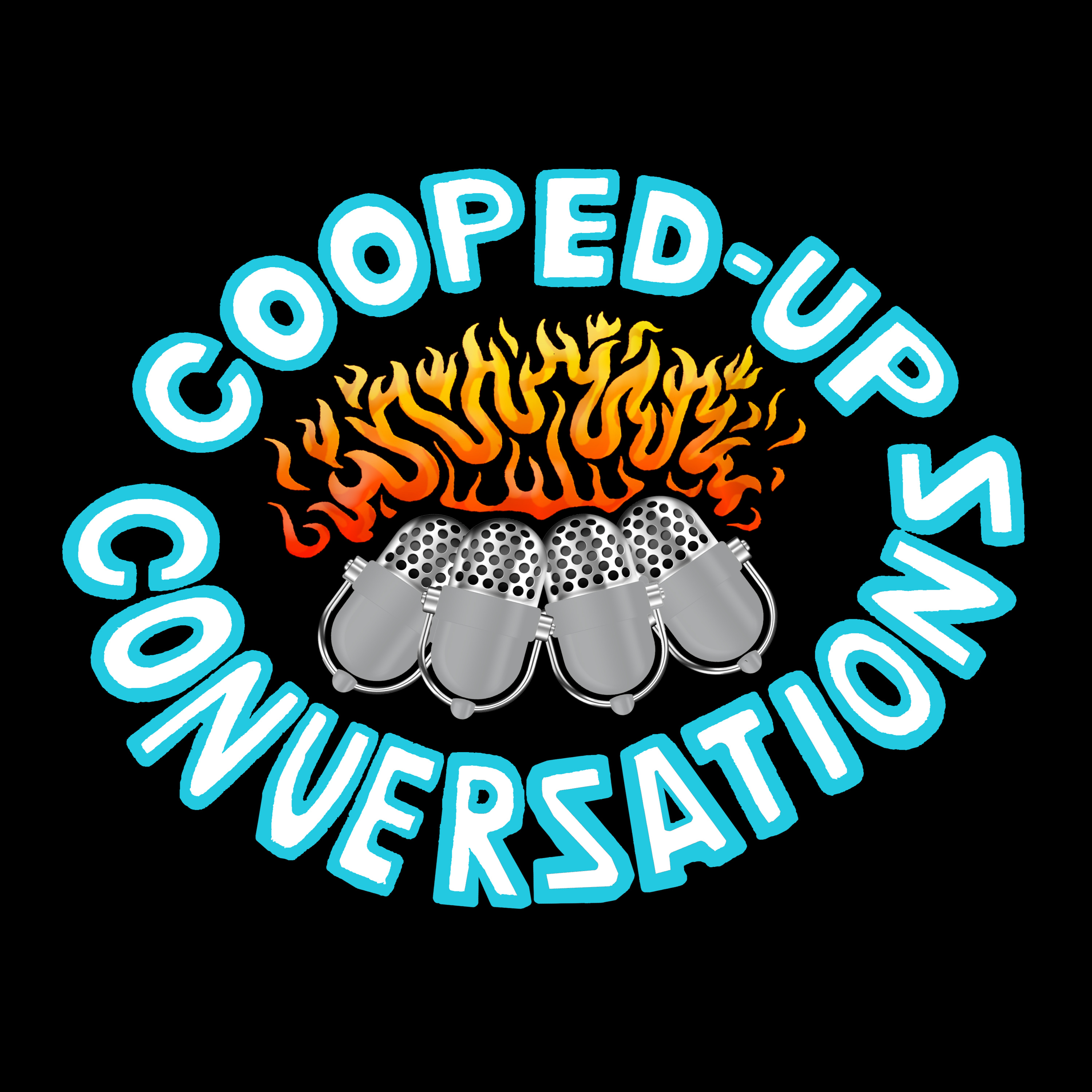 Cooped-Up Conversations