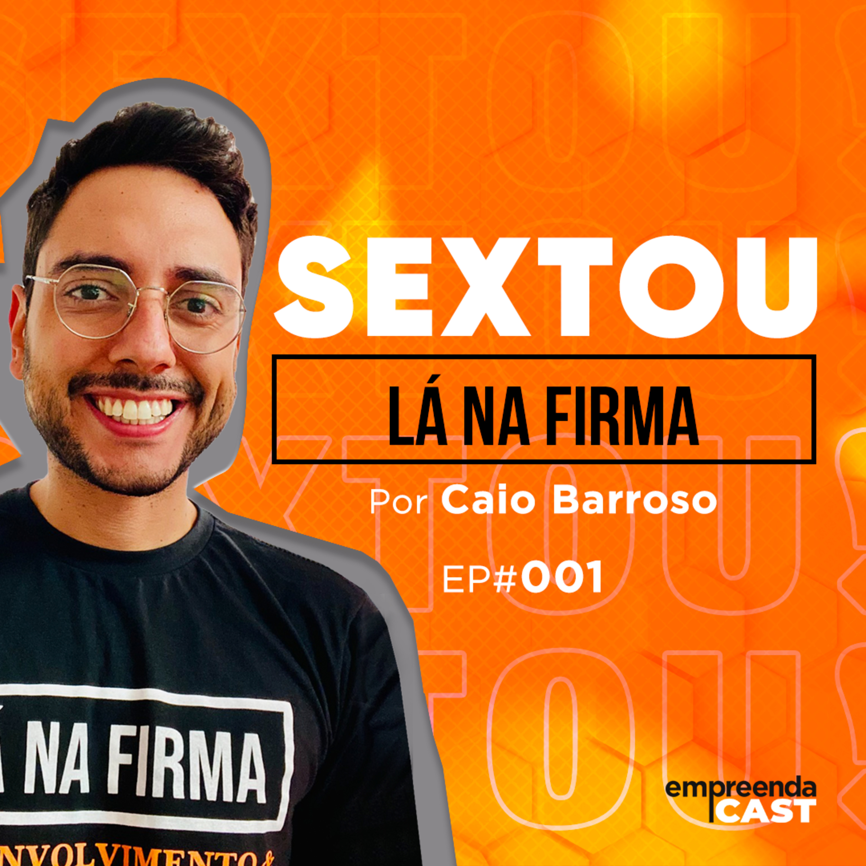 EmpreendaCast - Um podcast de empreendedorismo de verdade!