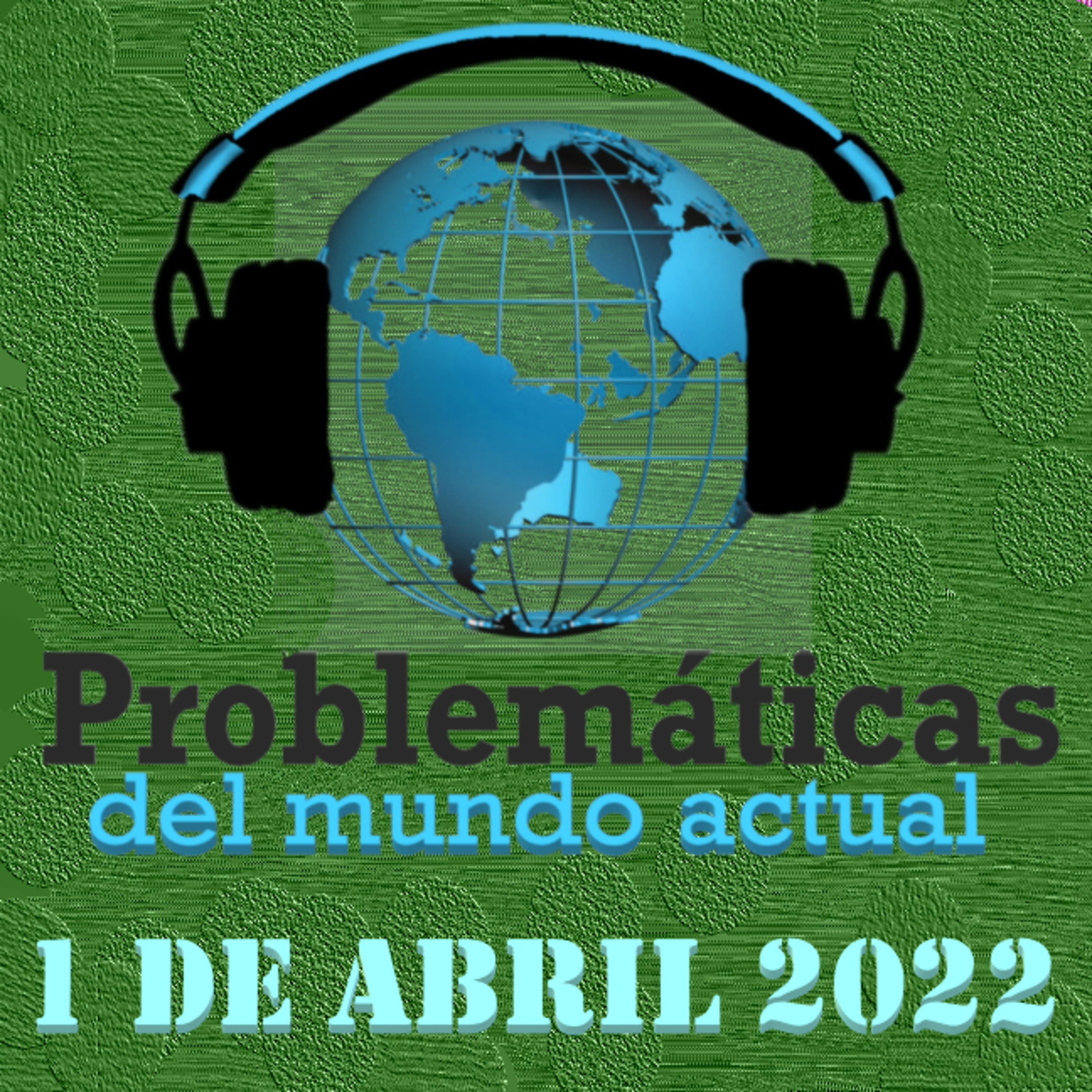 PMA NOTICIAS INTERNACIONALES 1 DE ABRIL 2022 episode artwork