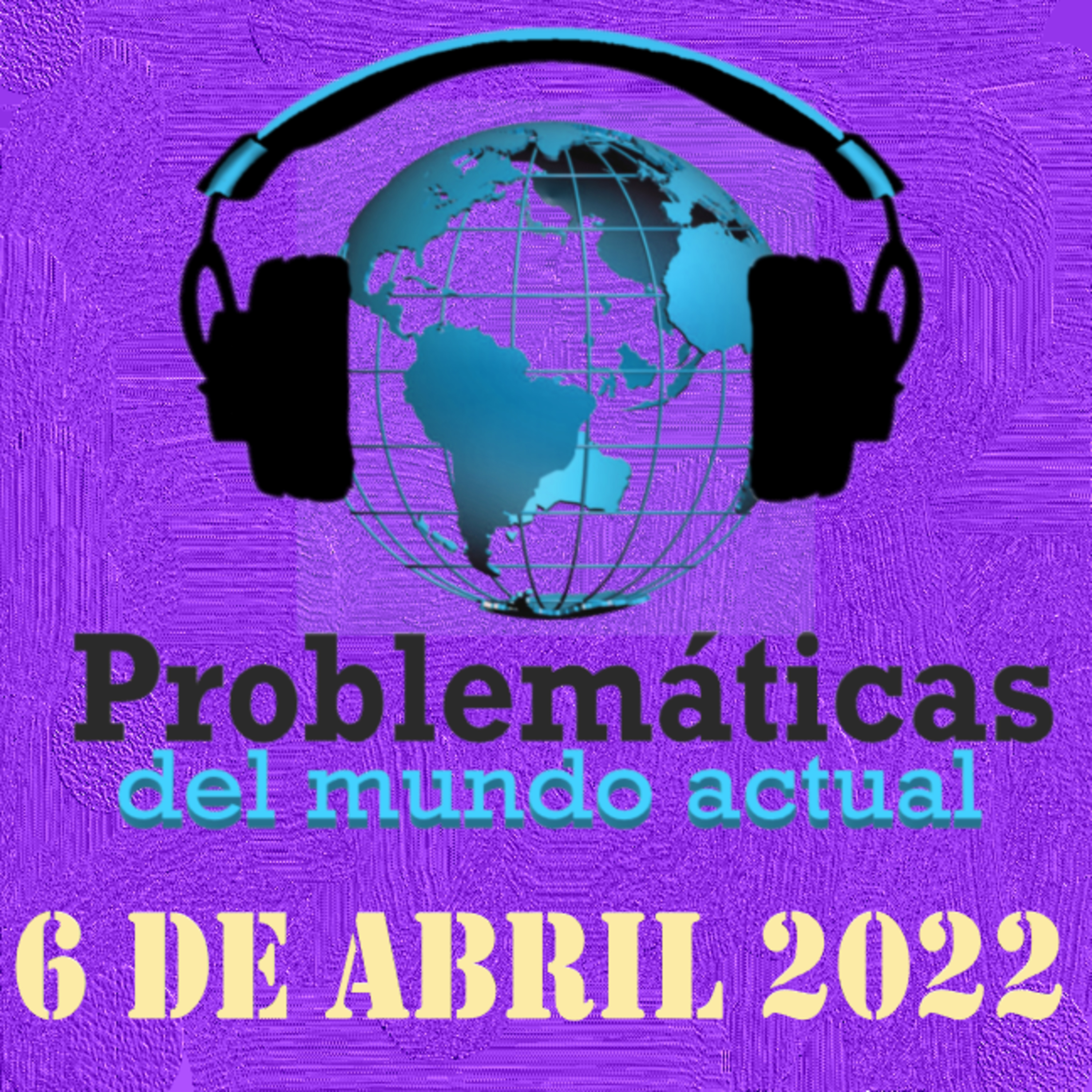 PMA - NOTICIERO INTERNACIONAL 6 DE ABRIL  episode artwork