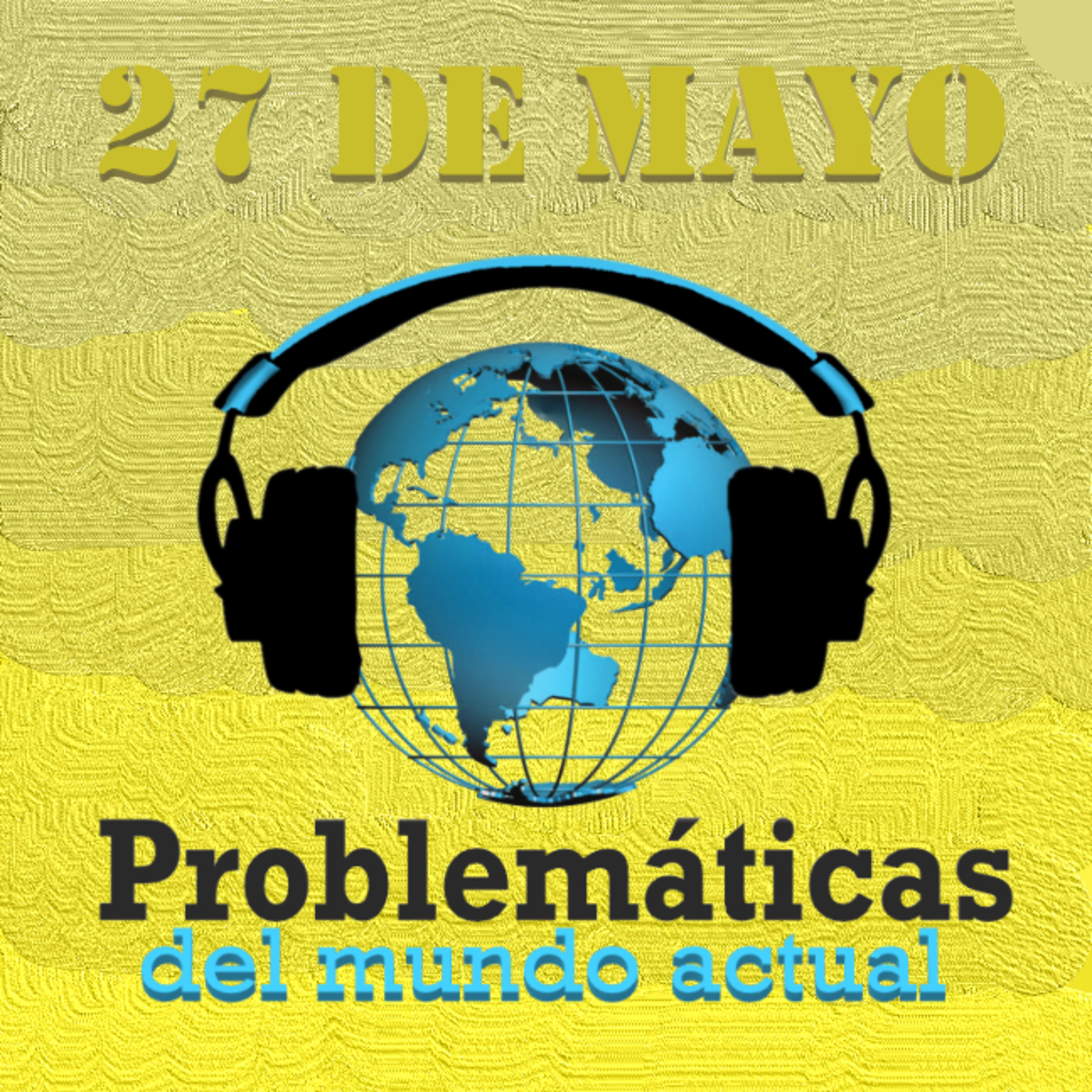 PMA - NOTICIAS INTERNACIONALES 27 DE MAYO episode artwork