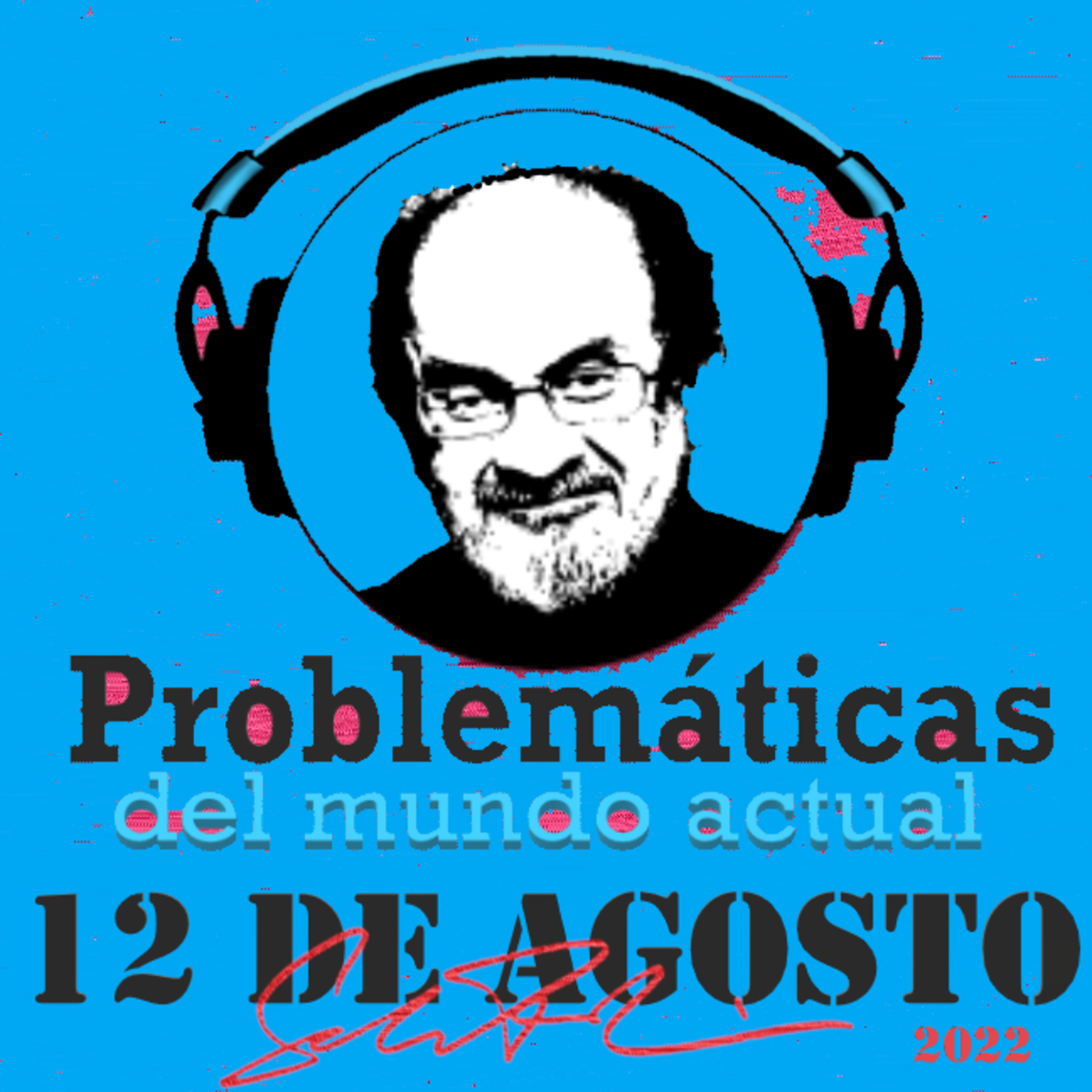 PMA: PRIMERAS FIGURAS Y VERSOS SATÁNICOS - 12 DE AGOSTO DE 2022 episode artwork