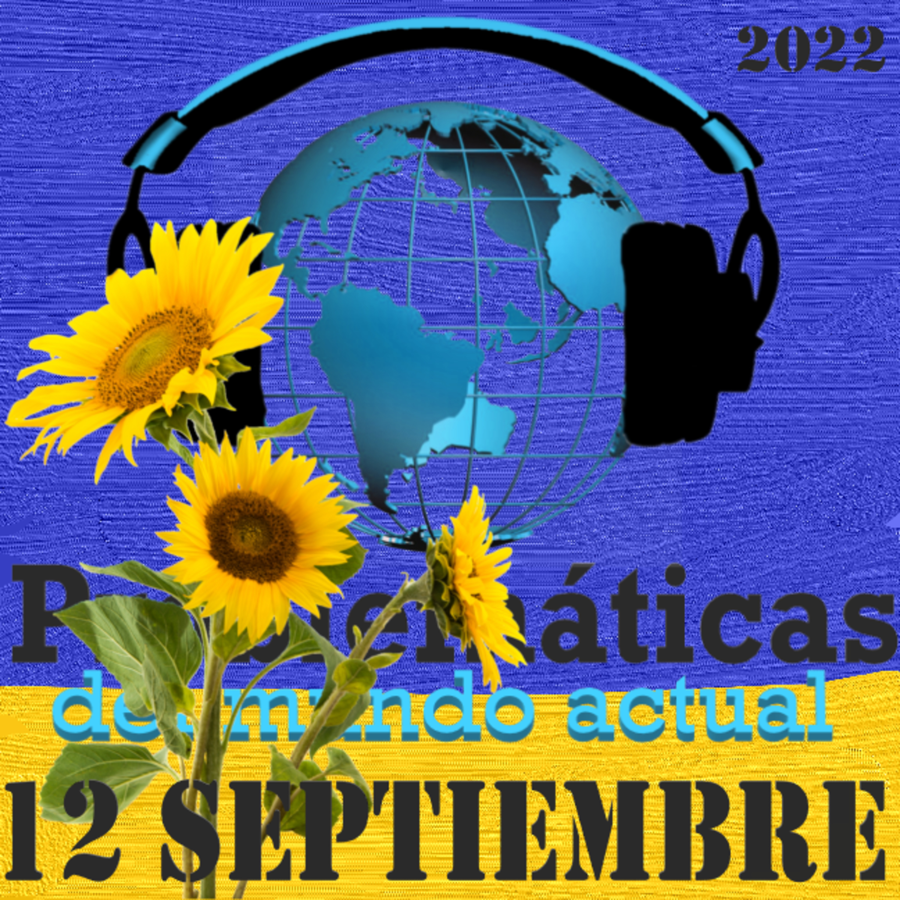 PMA: CON NOVEDADES EN EL FRENTE. 12 DE SEPTIMEMBRE DE 2022. episode artwork