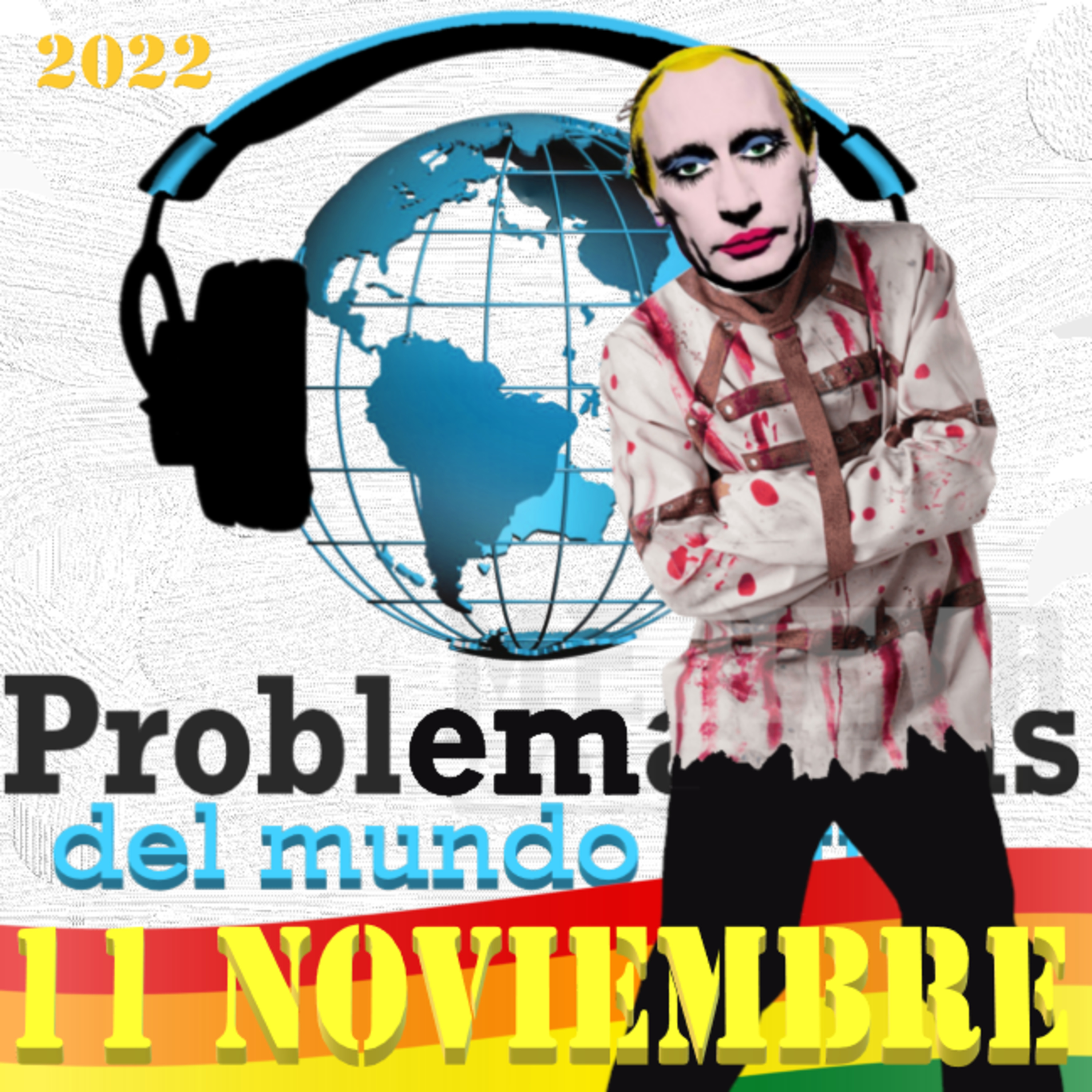 PMA: QATAR, PUTIN Y LA GRAN ORGÍA. 11 DE NOVIEMBRE DE 2022. episode artwork