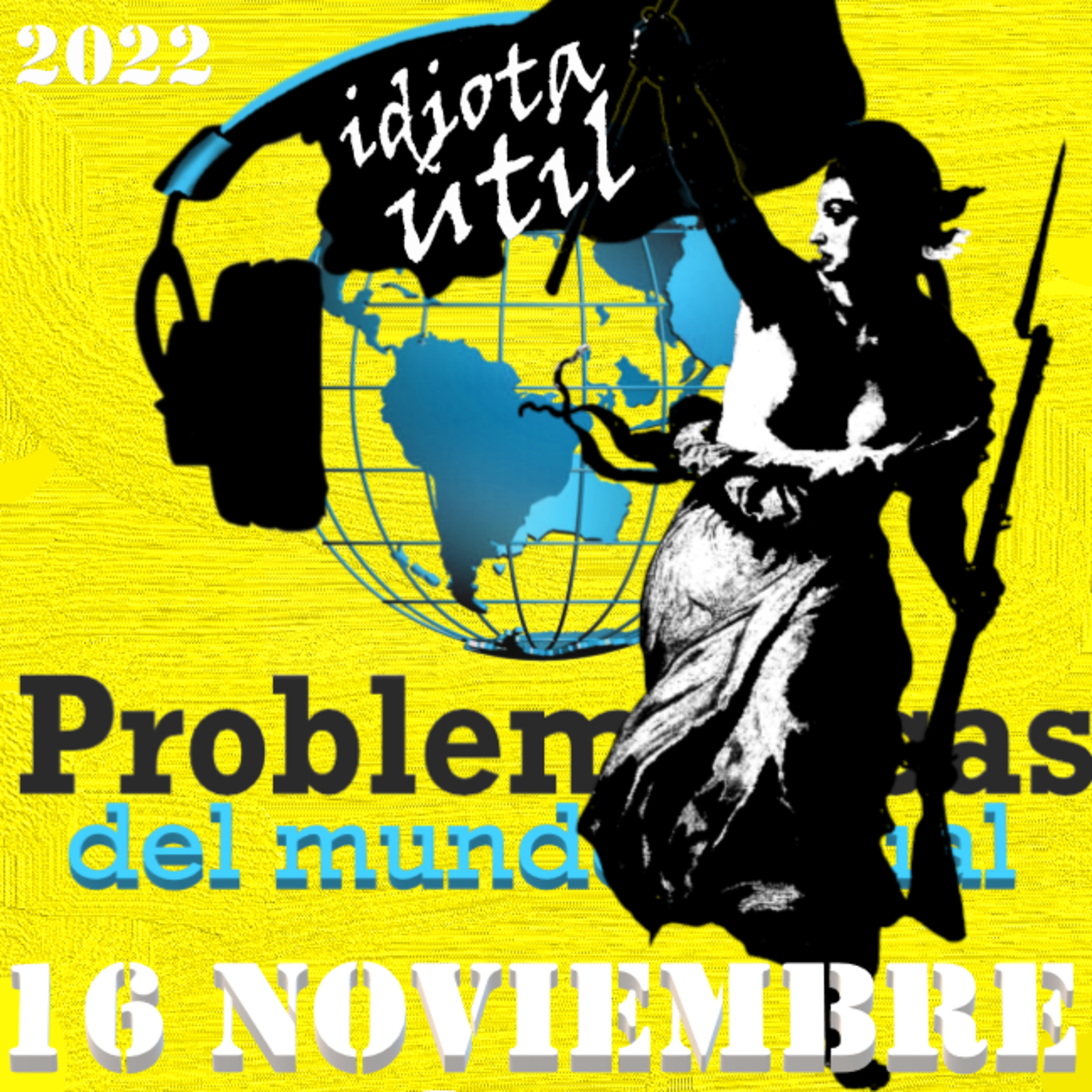 PMA: MISILES EN EL CIELO Y ESTUDIANTES INVISIBILIZADOS. 16 DE NOVIEMBRE DE 2022 episode artwork