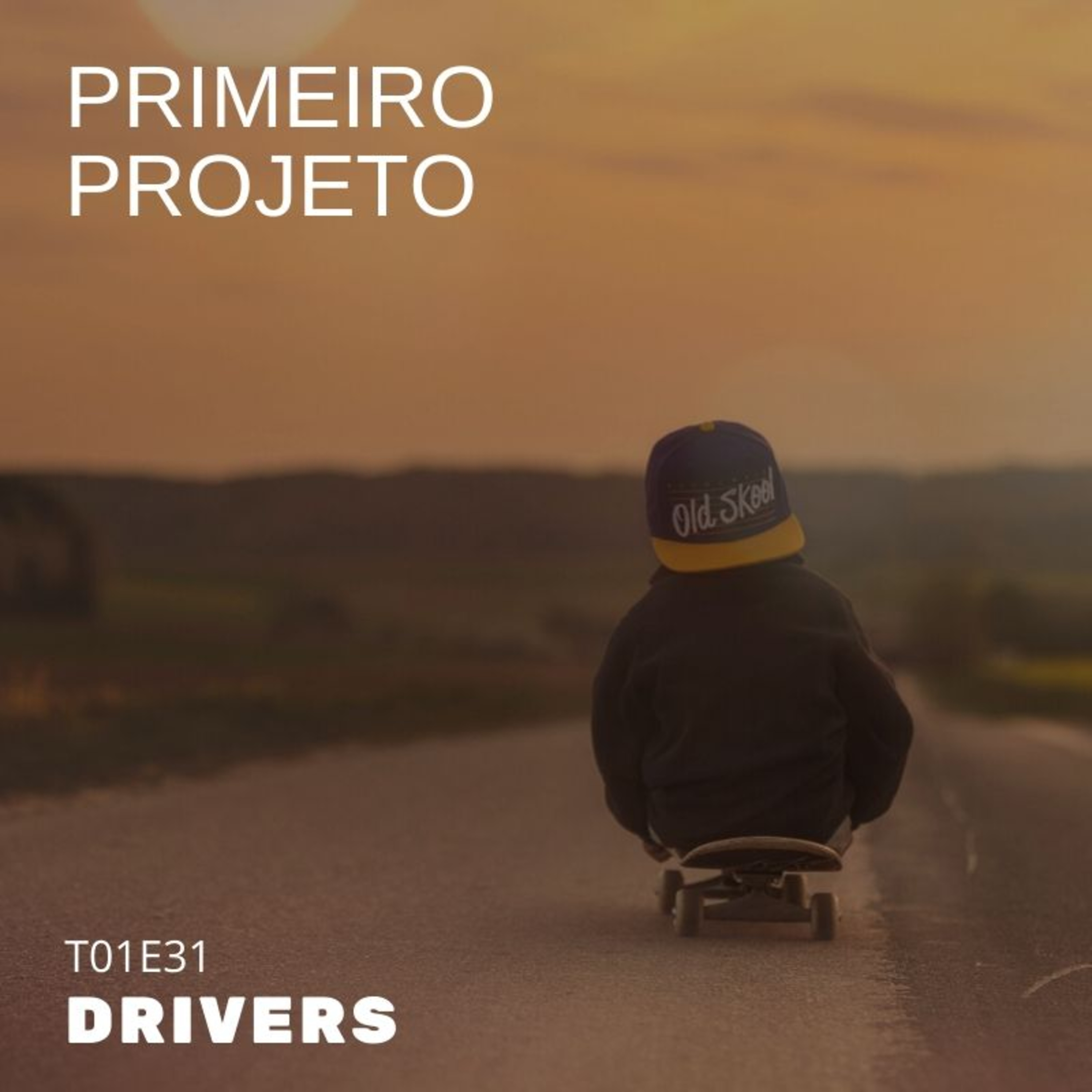 T01E31 - primeiro projeto