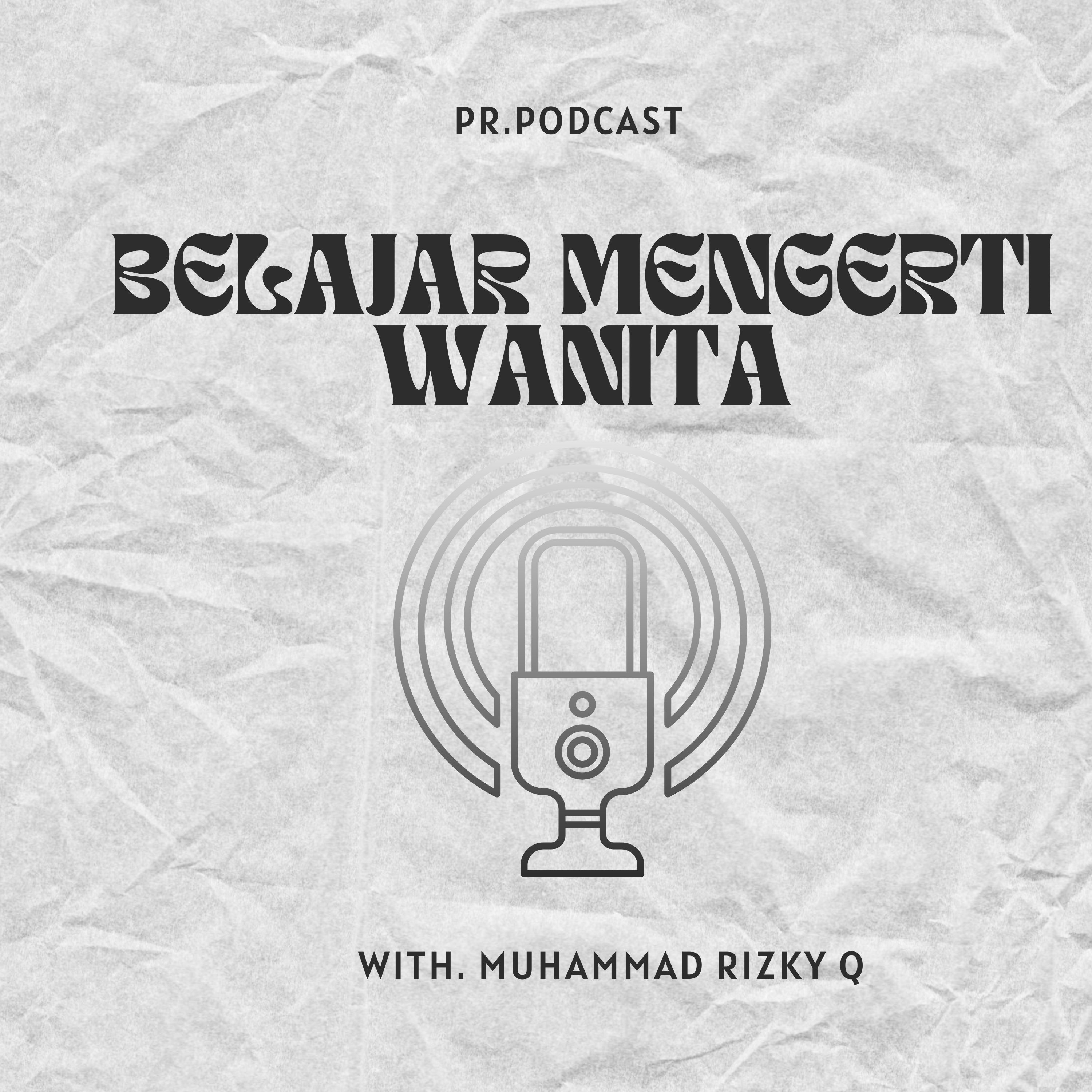 Belajar Mengerti Wanita episode artwork