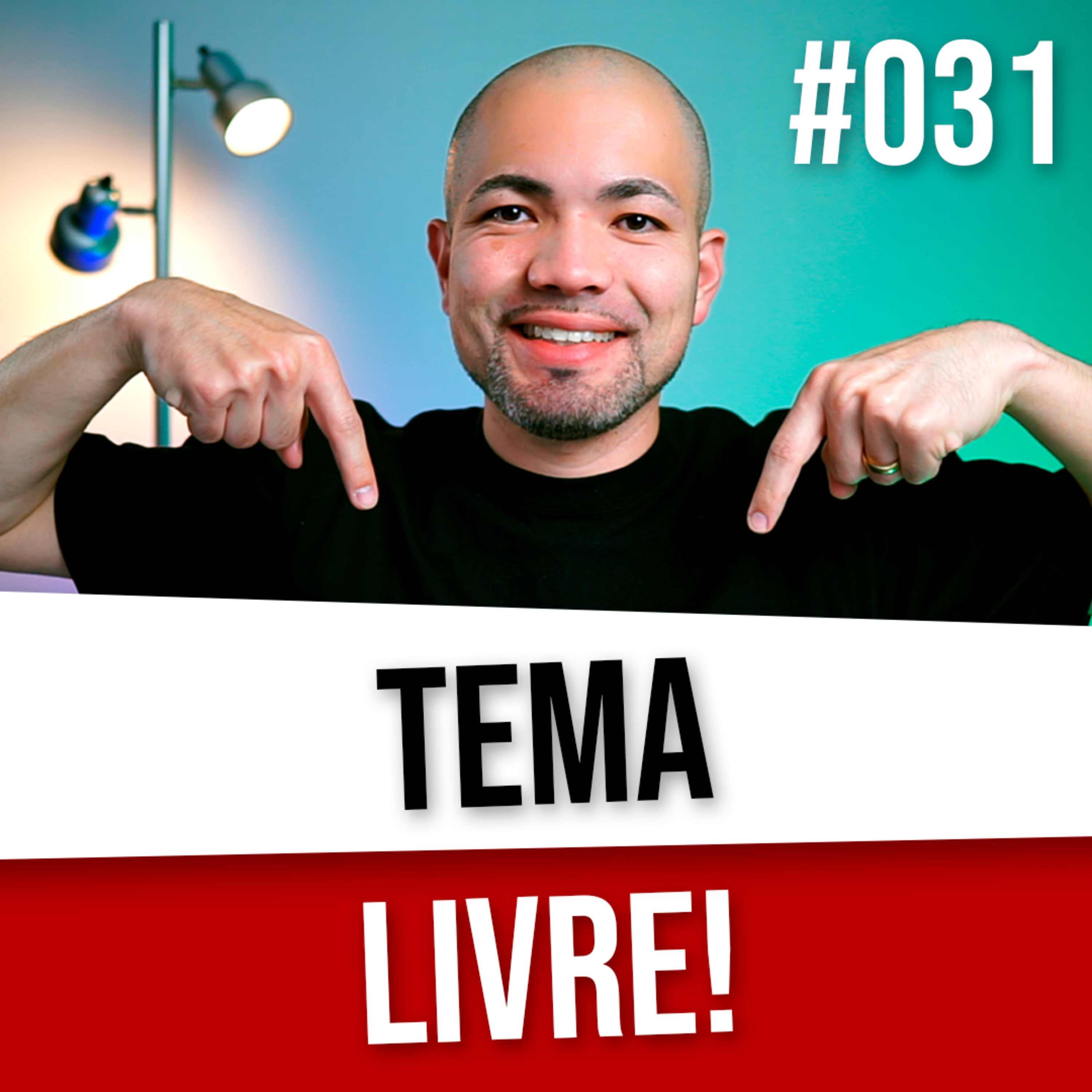 LiveCast #031 - Tema Livre! episode artwork