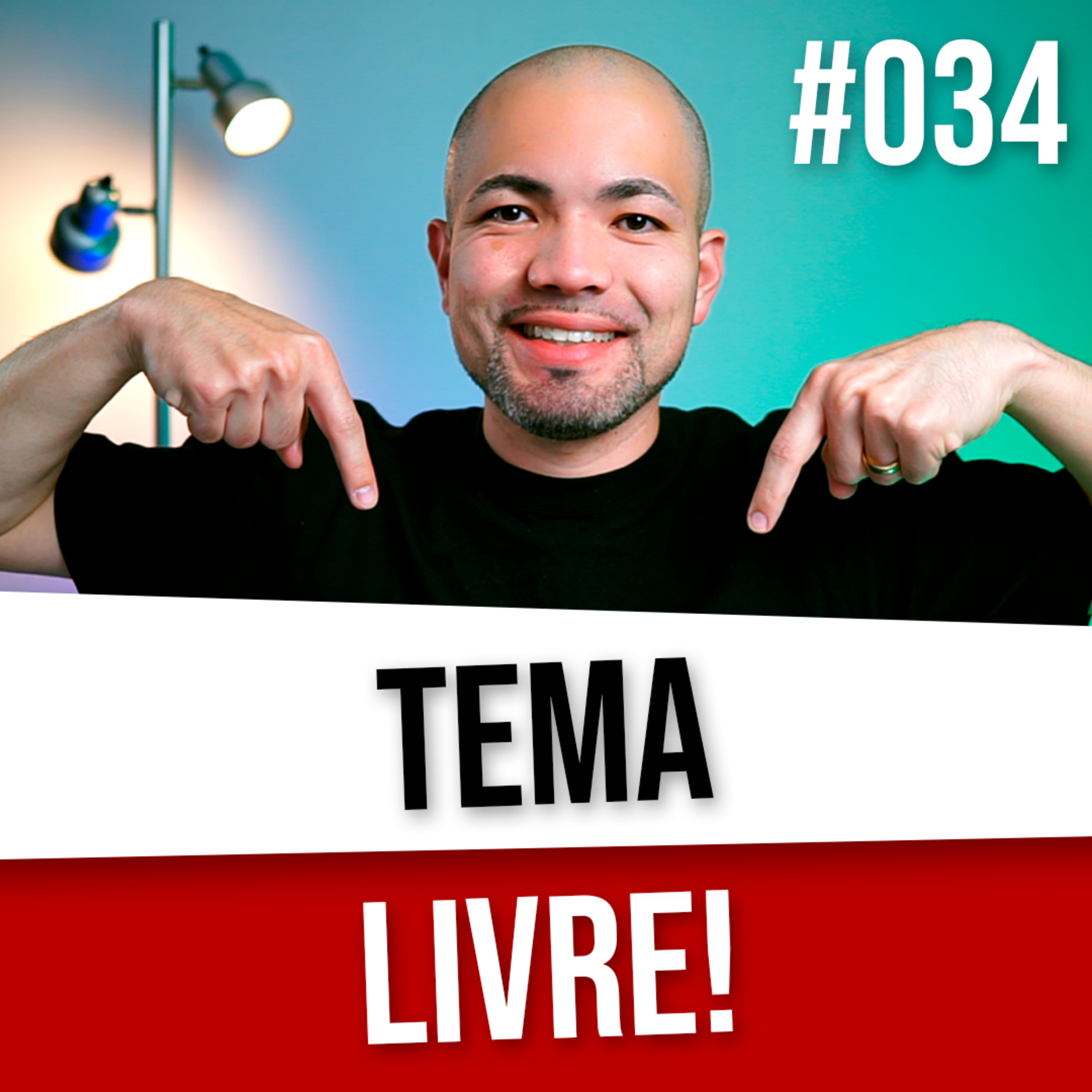 LiveCast #034 - Tema Livre! episode artwork