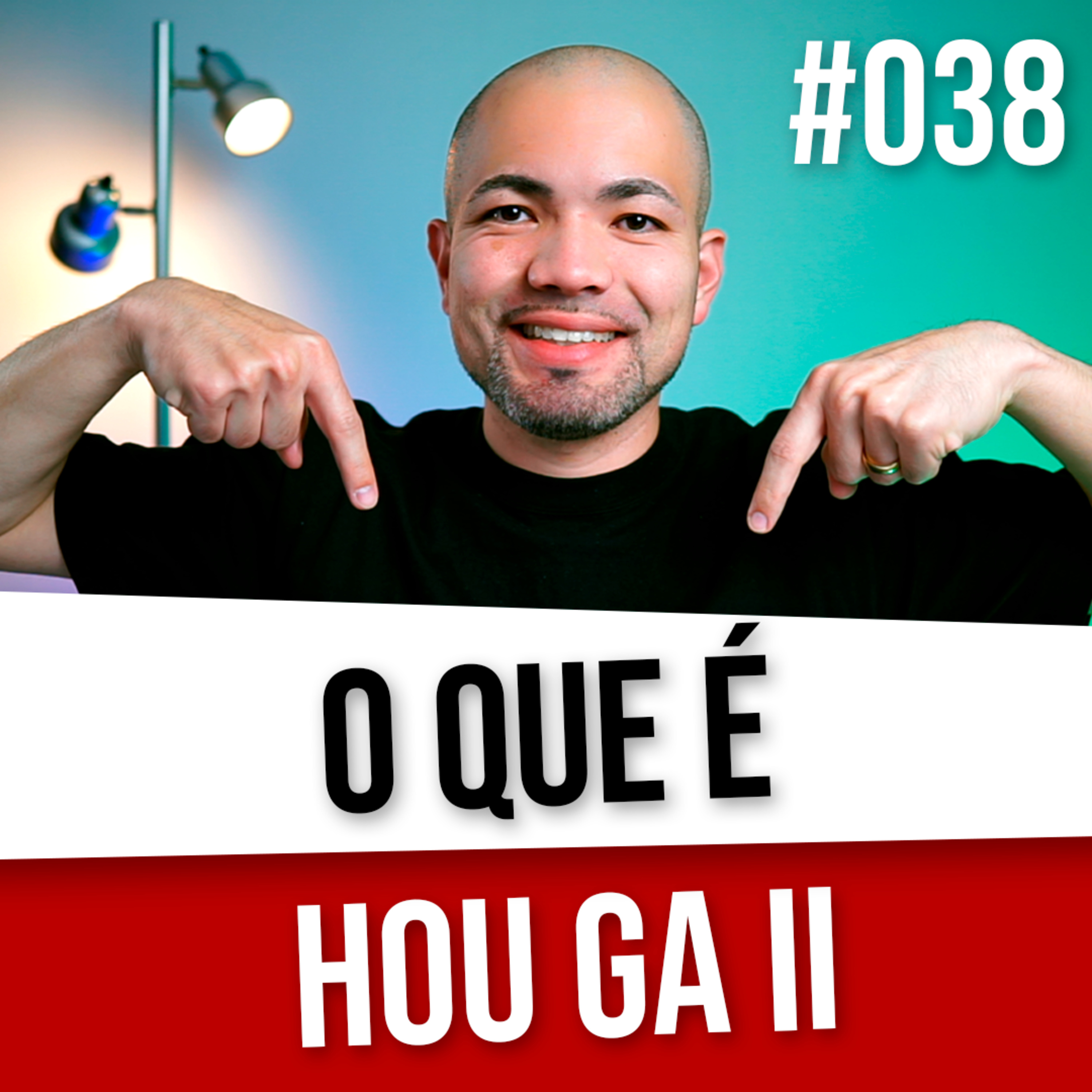 LiveCast #038 - O que é HOU GA II episode artwork