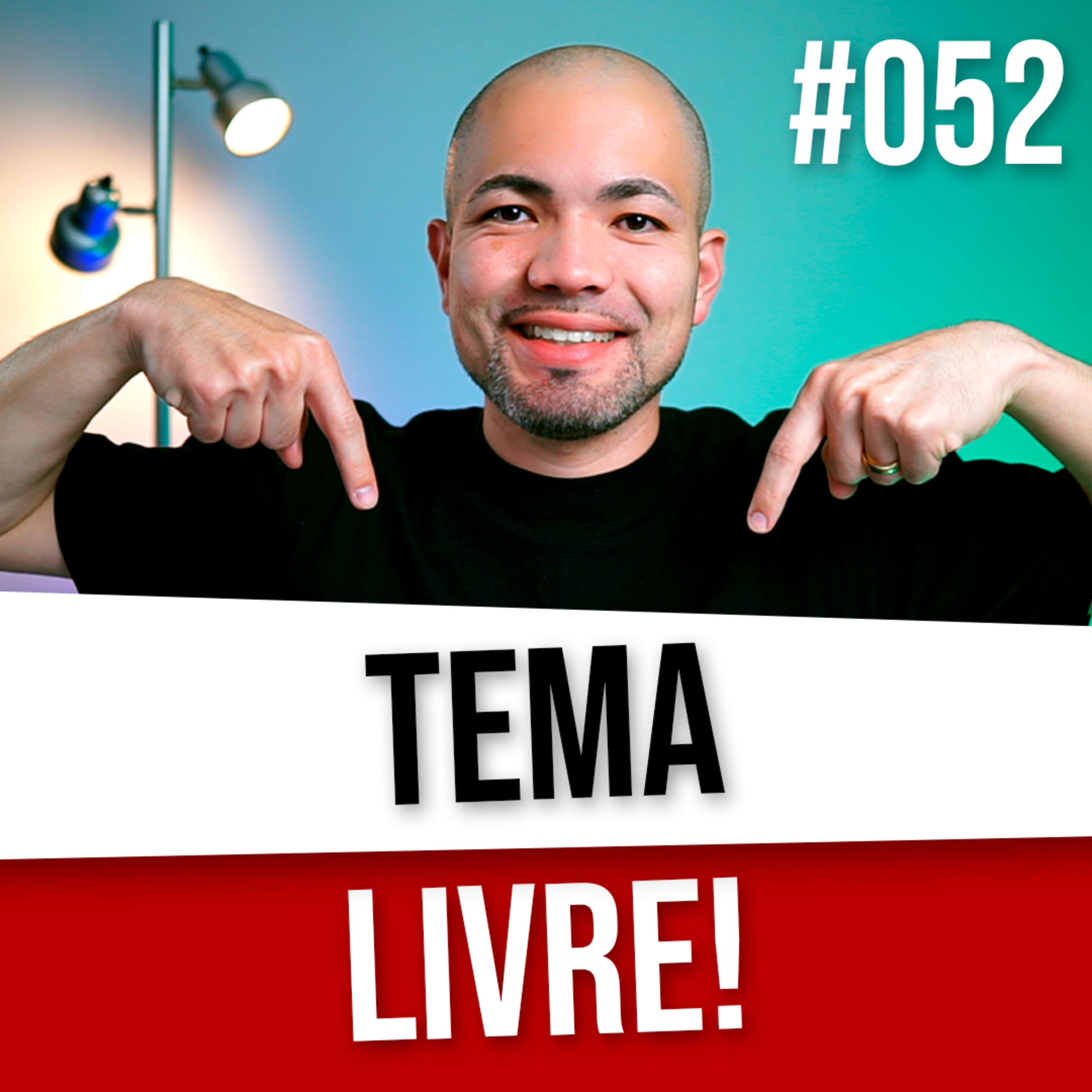 LiveCast #052 - Tema Livre episode artwork