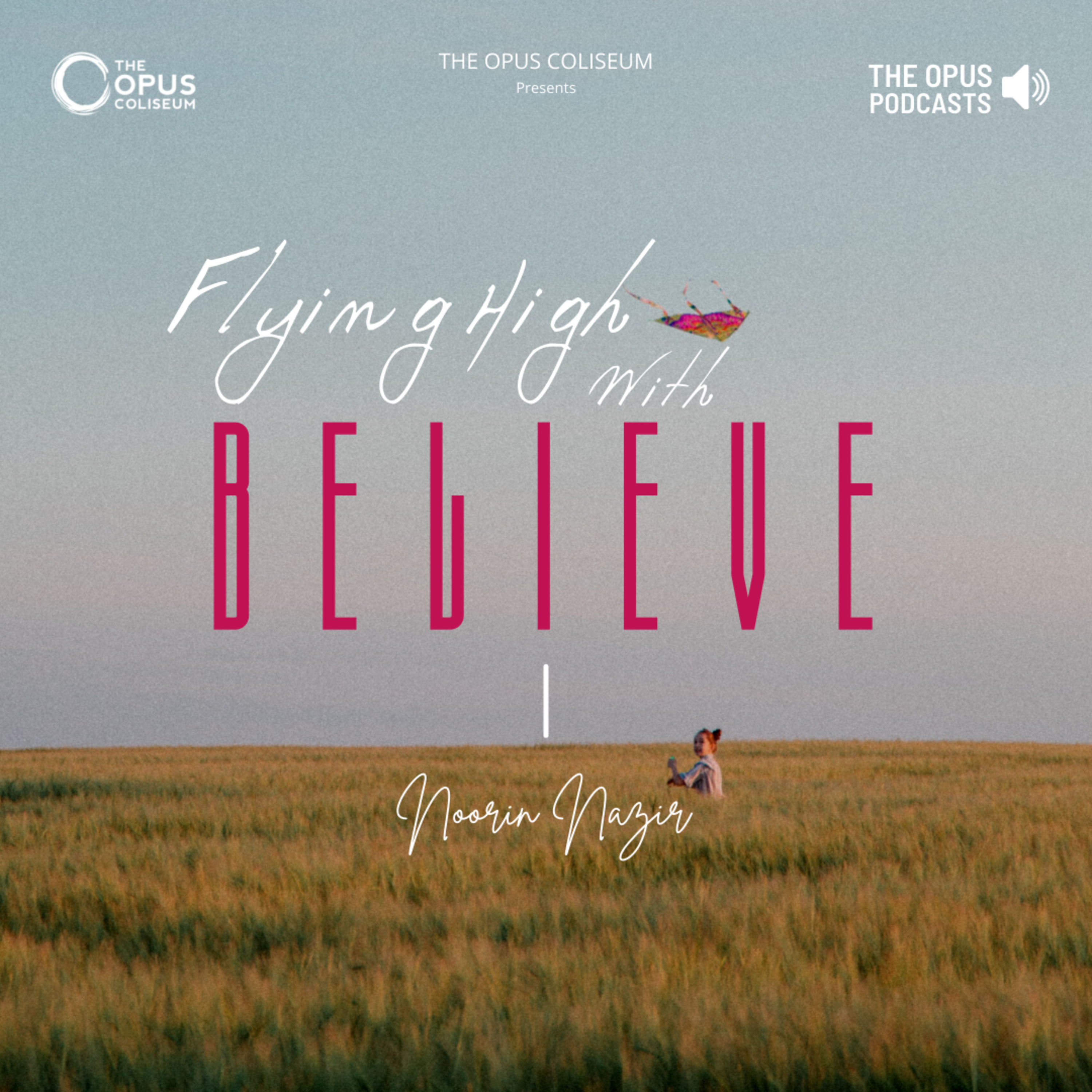 Flying High With Believe episode artwork