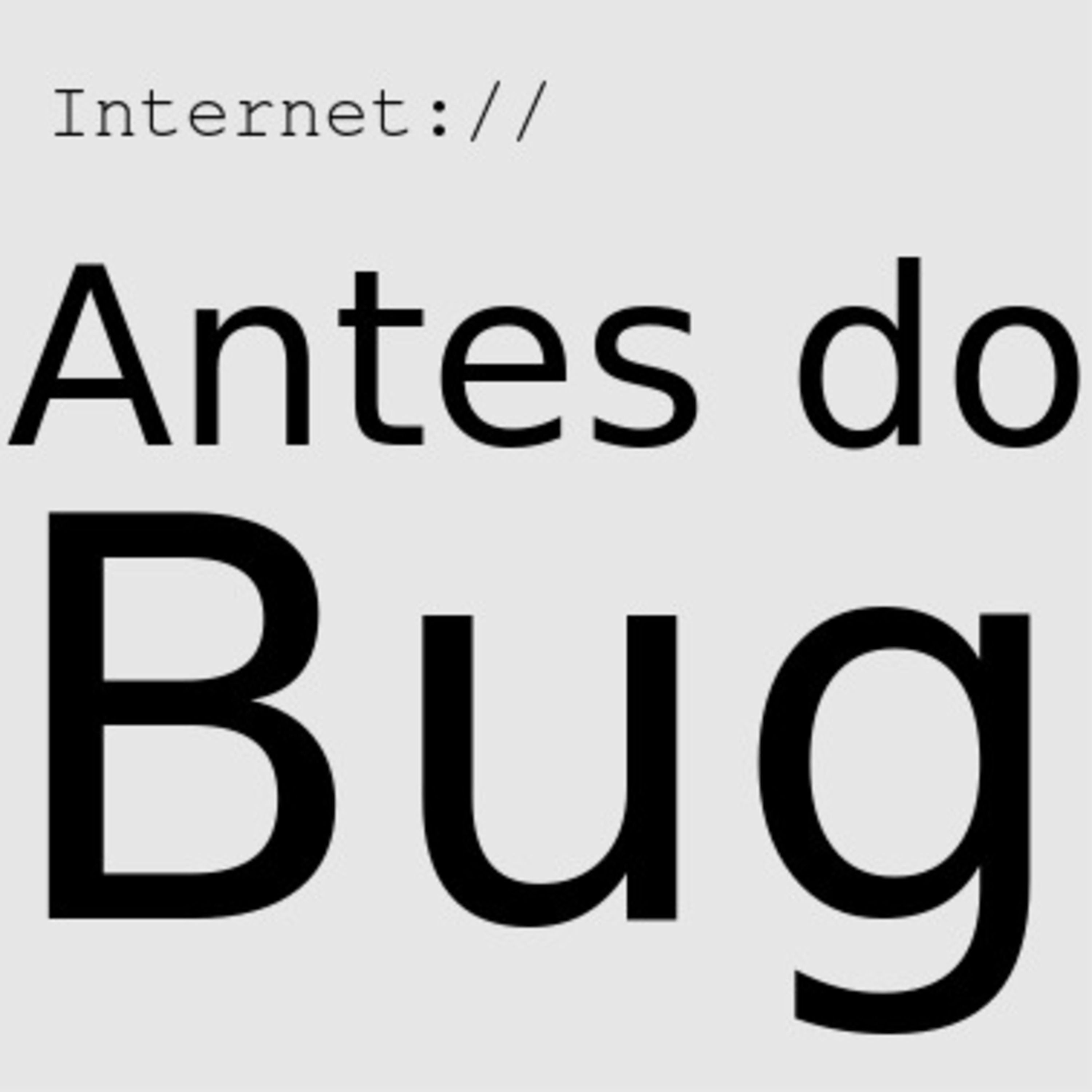 Antes do Bug