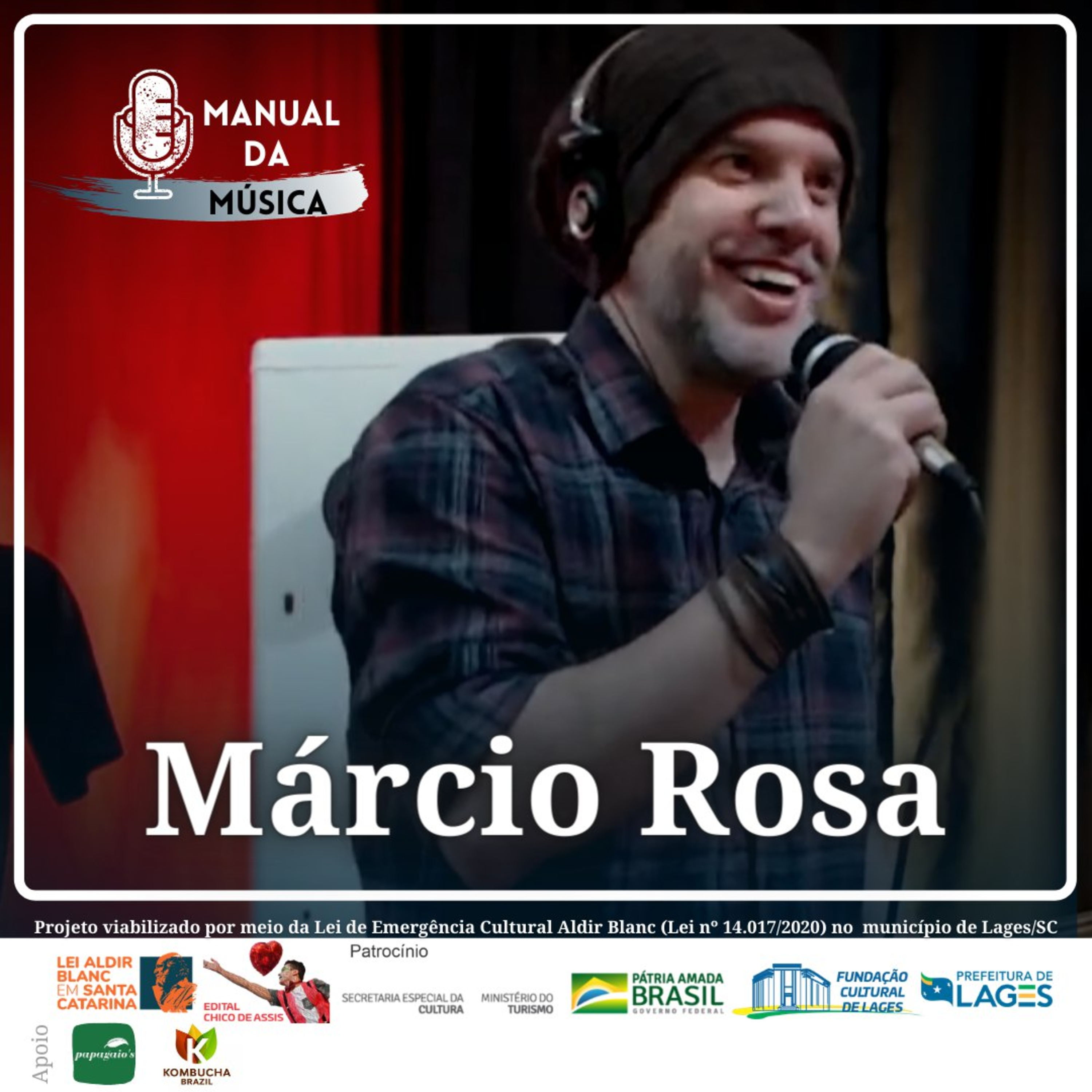 Vida de Músico com Márcio Rosa - Manual da Música Podcast #08