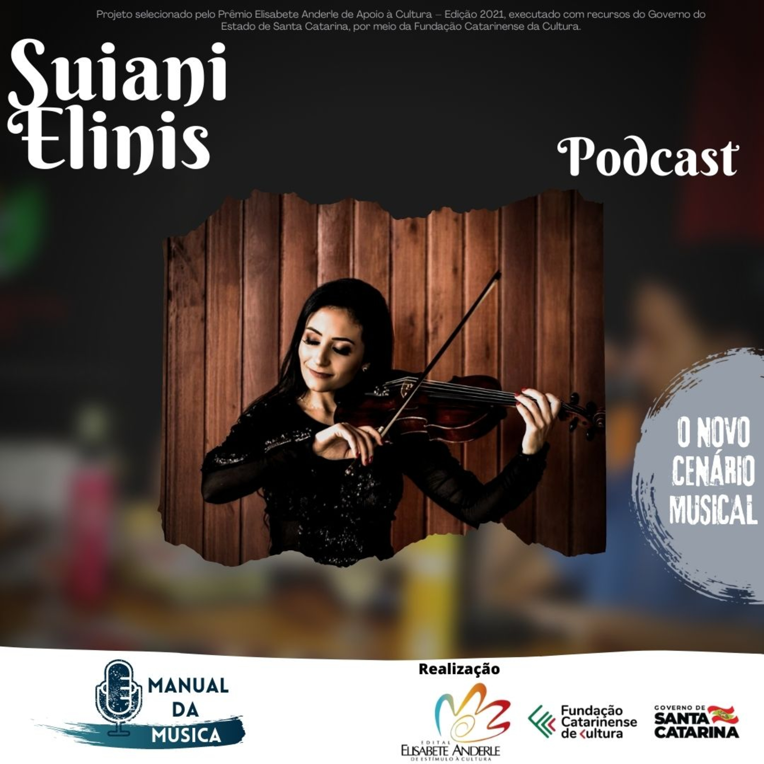 O NOVO CENÁRIO MUSICAL | Suiani Elinis| Manual da Música Podcast #064