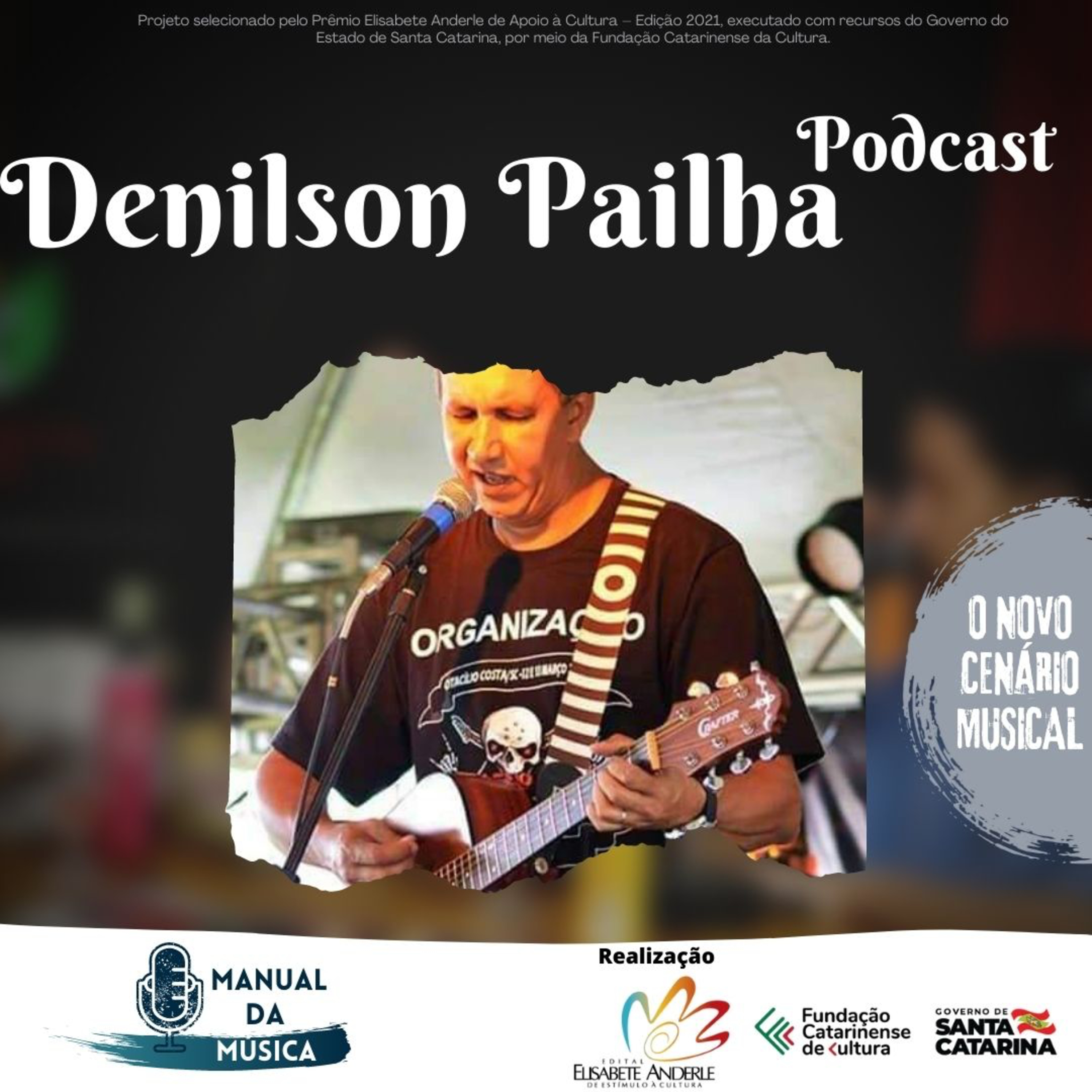O NOVO CENÁRIO MUSICAL | Denilson Padilha| Manual da Música Podcast #068