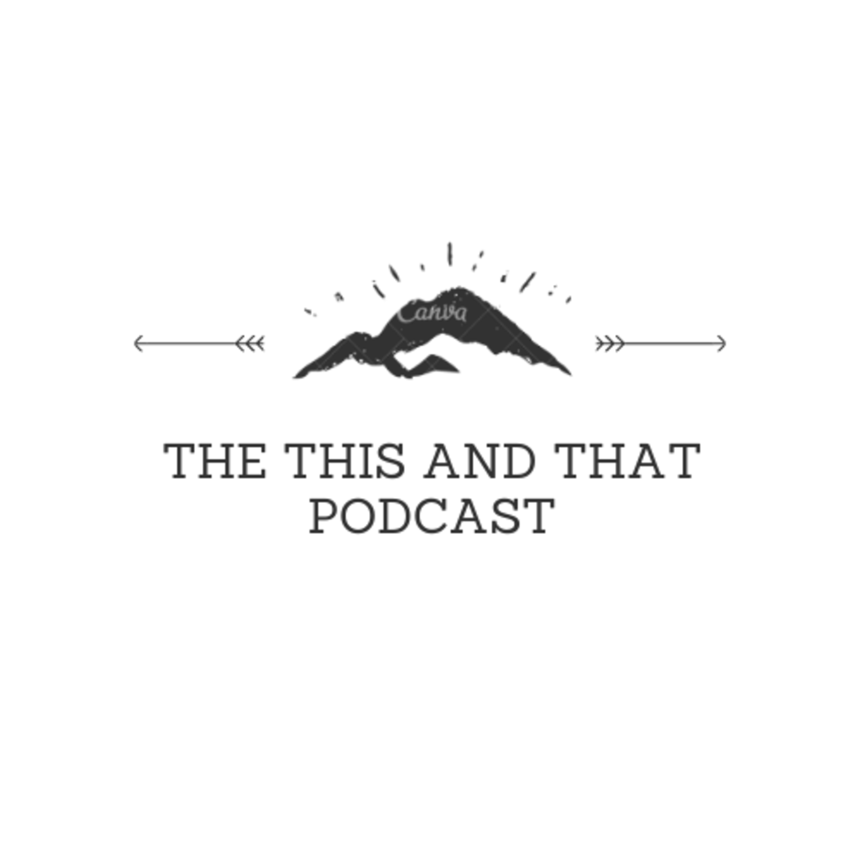 The This and That Podcast