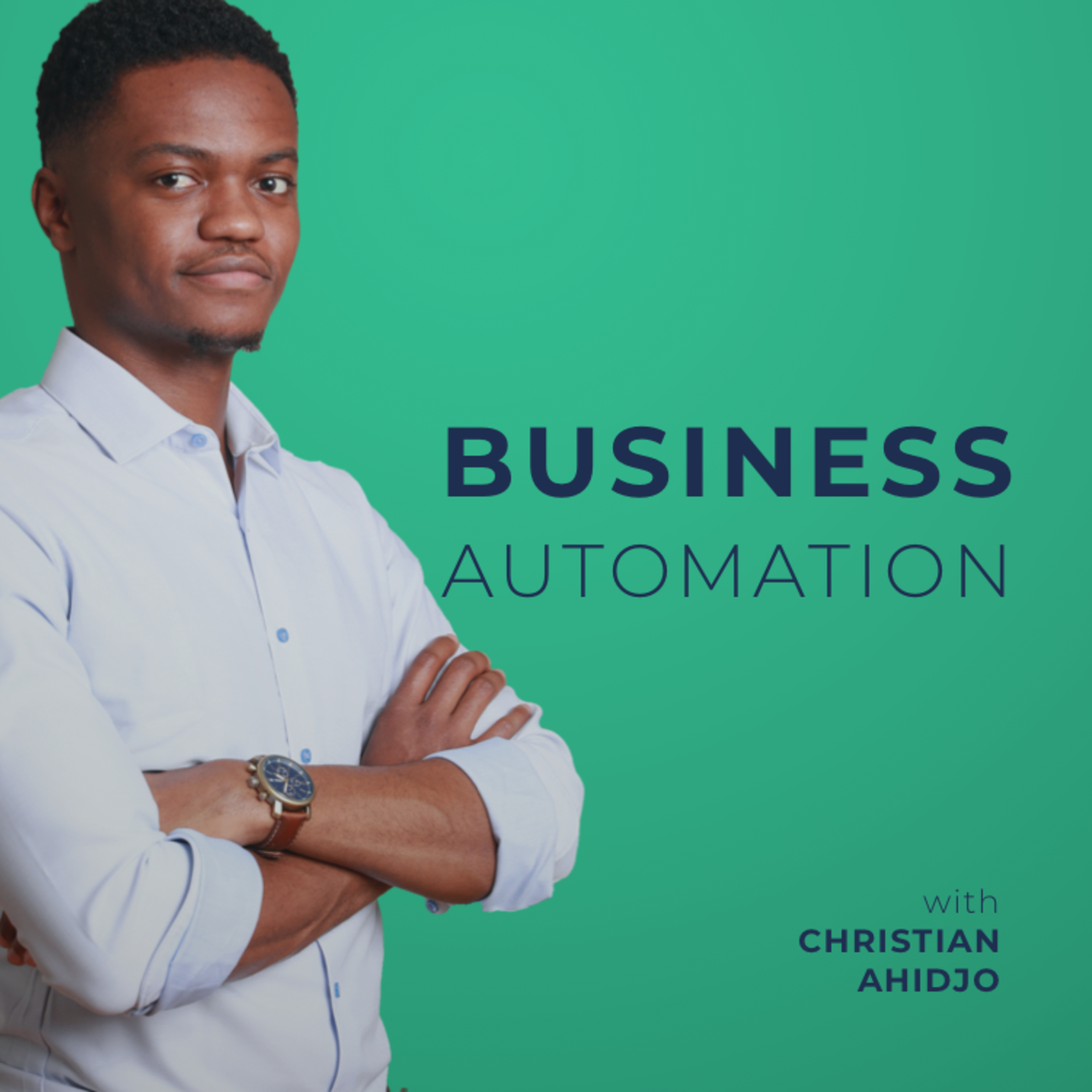 The Business Automation Podcast