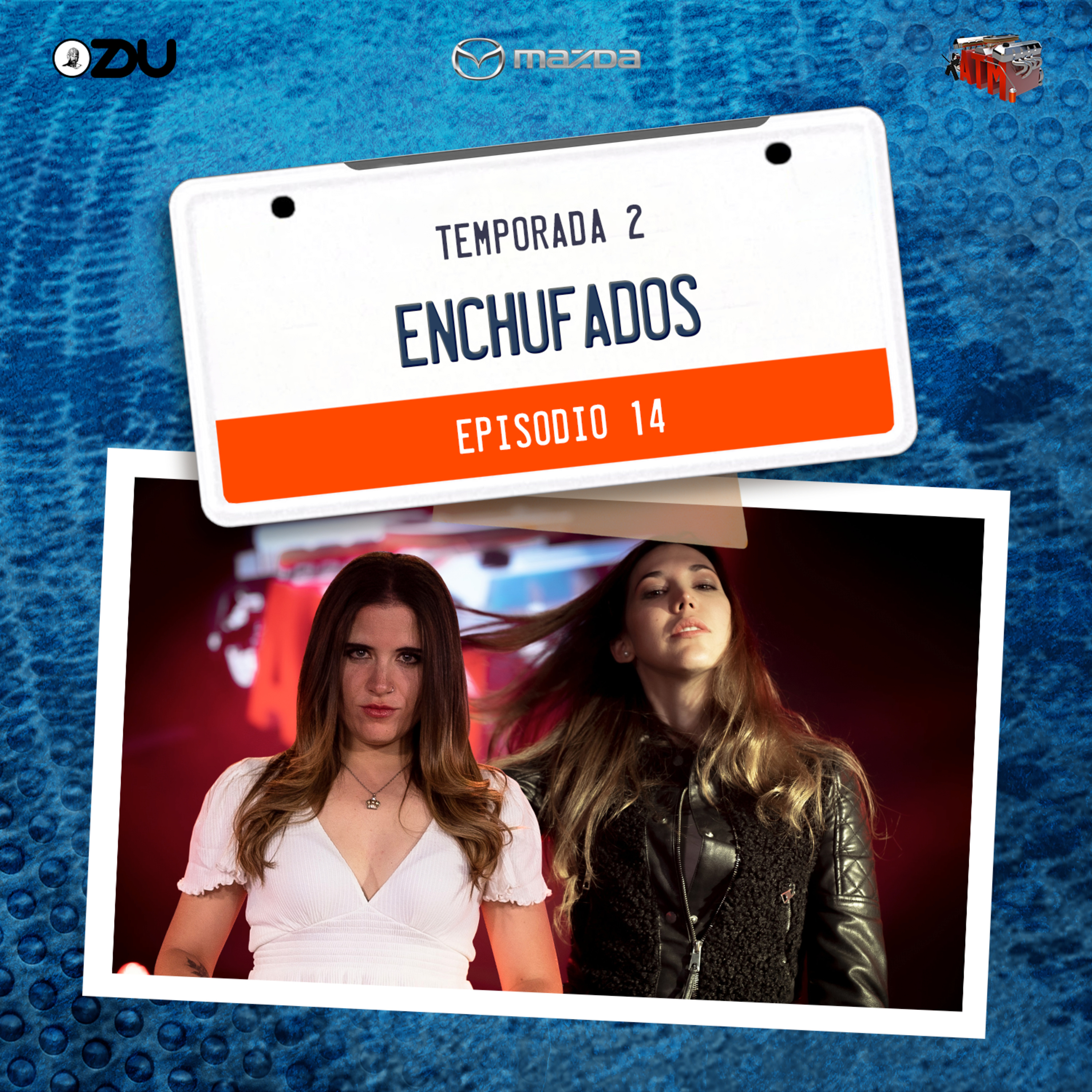 ENCHUFADOS - EP14 T2 episode artwork