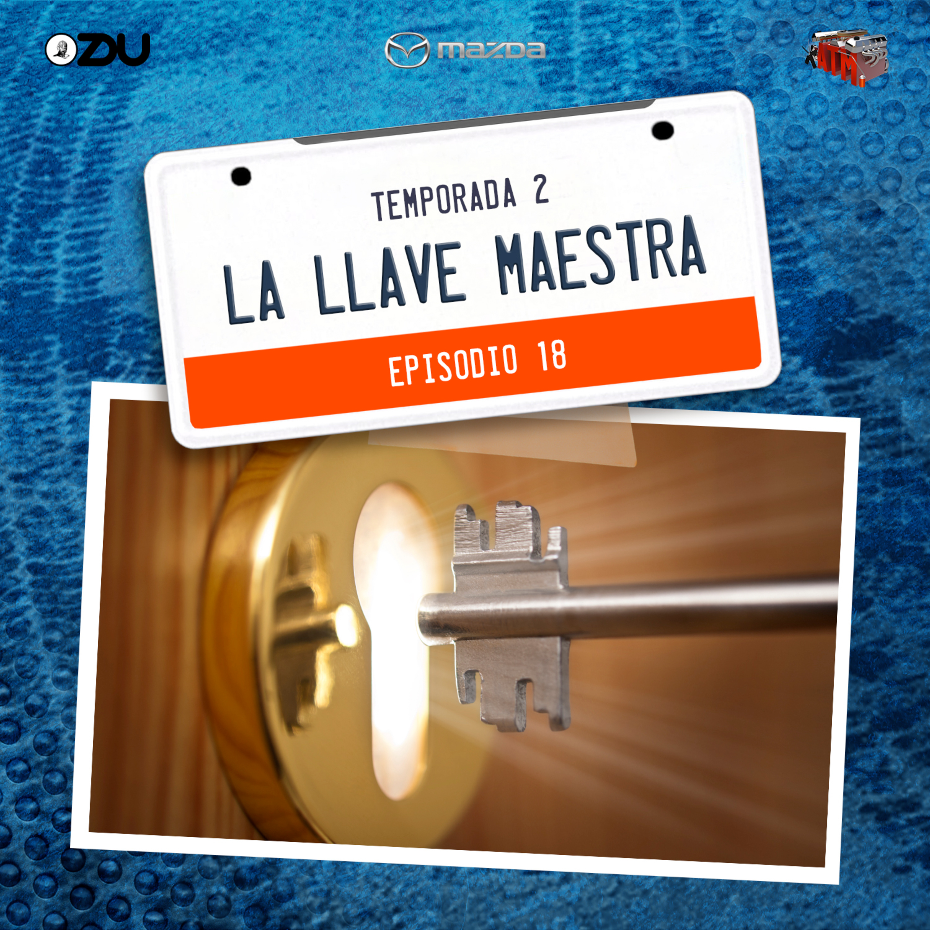 LA LLAVE MAESTRA - EP18 T2 episode artwork