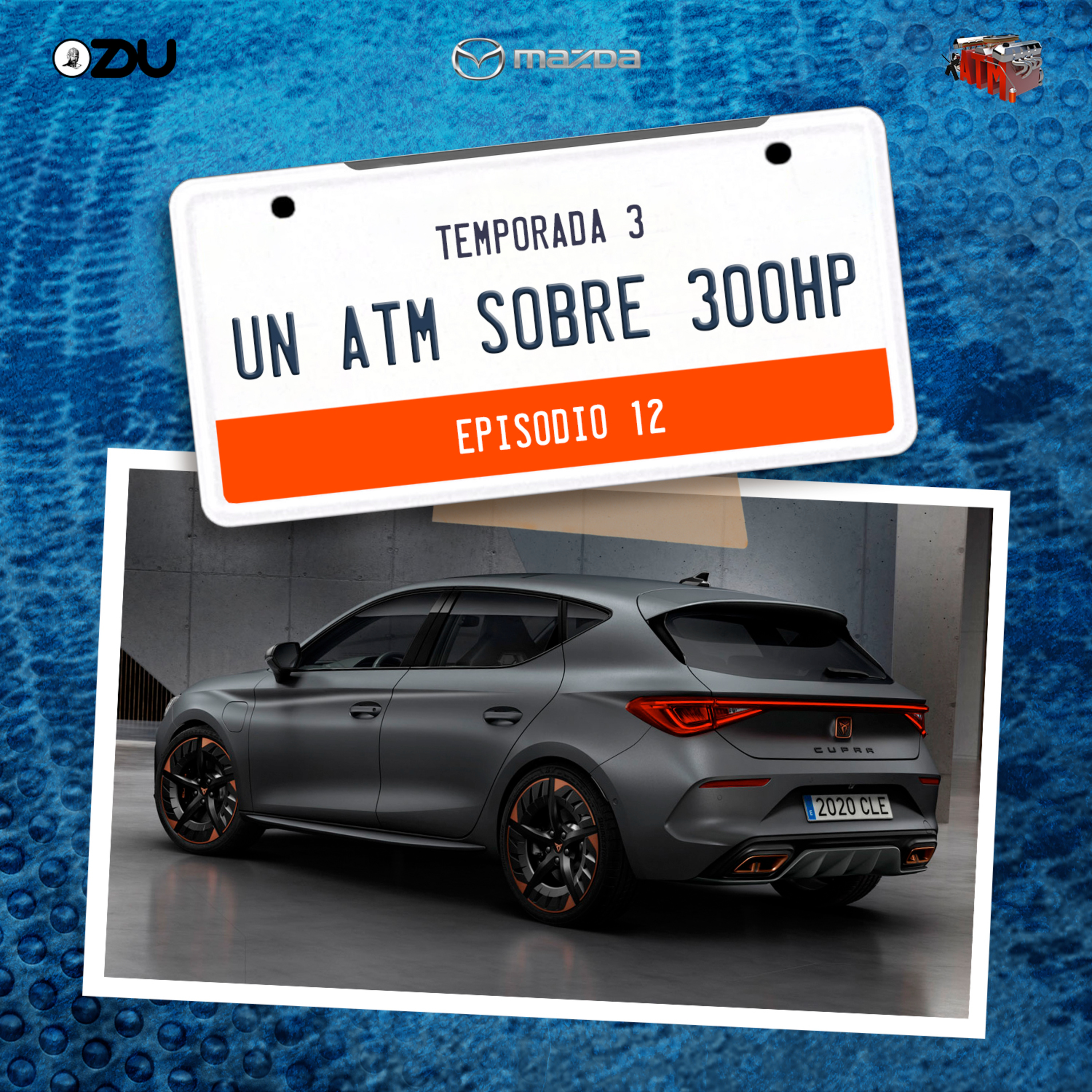 UN ATM SOBRE 300HP EP.12 T3 episode artwork