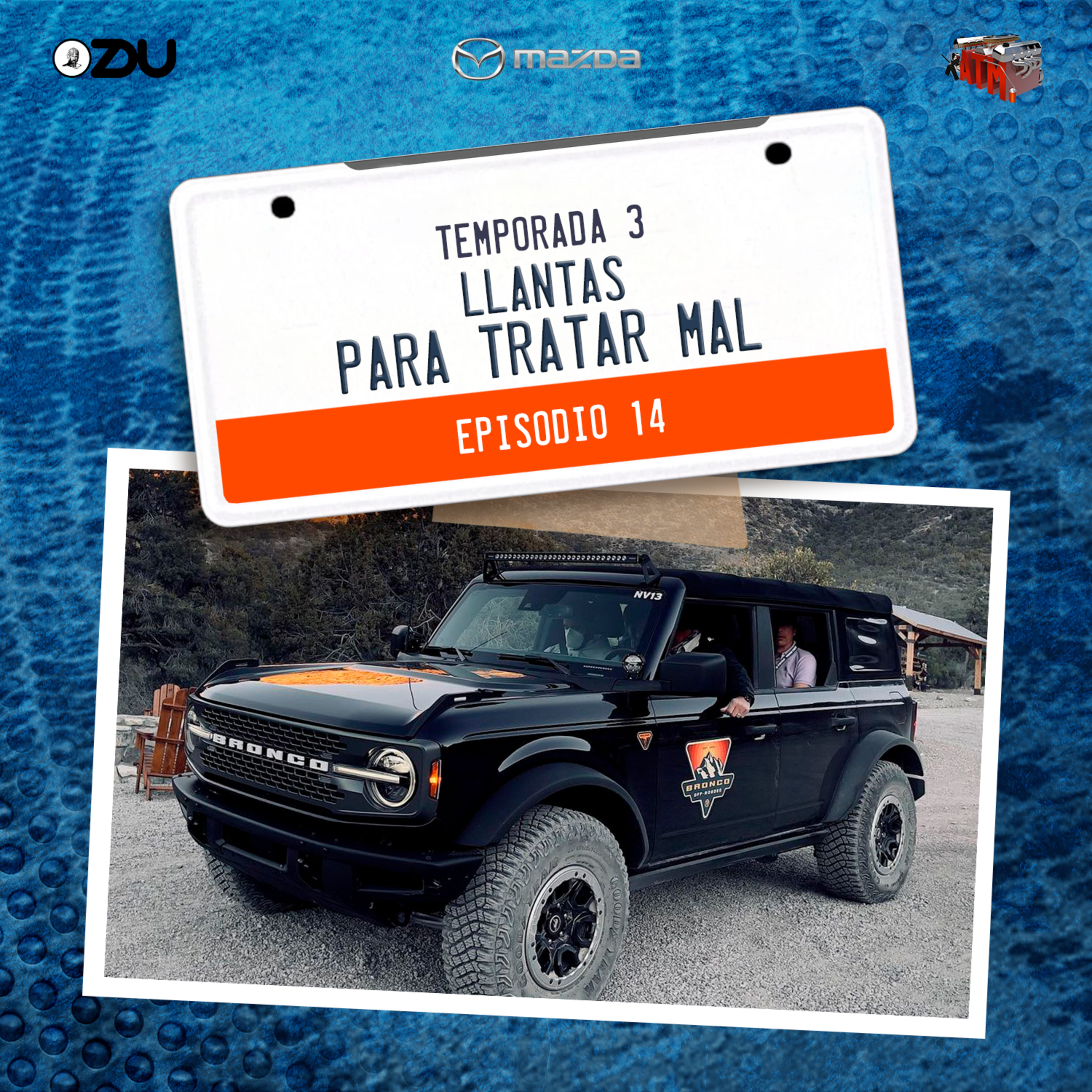 LLANTAS PARA TRATAR MAL EP. 14 T3 episode artwork
