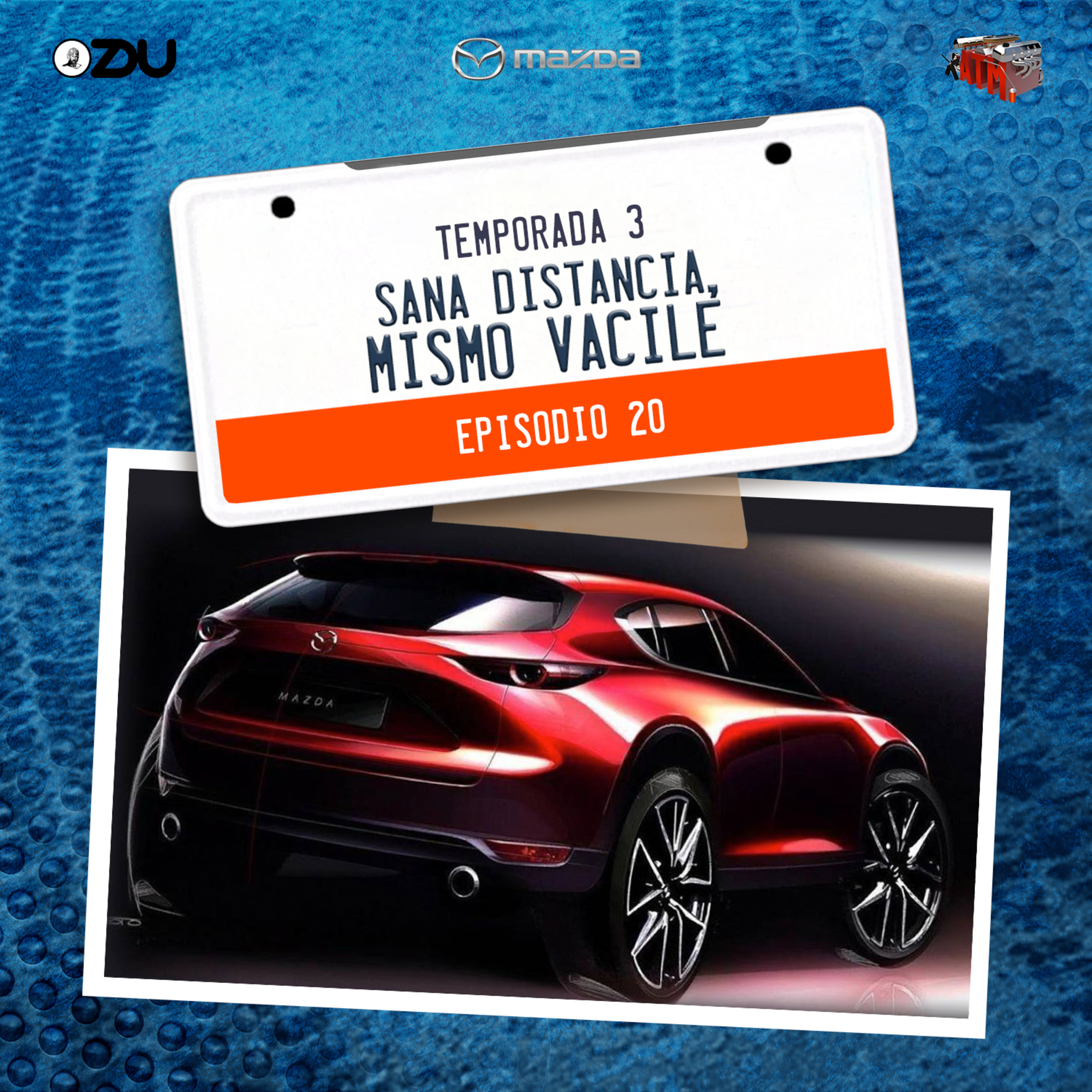 SANA DISTANCIA, MISMO VACILE EP20 T.3 episode artwork